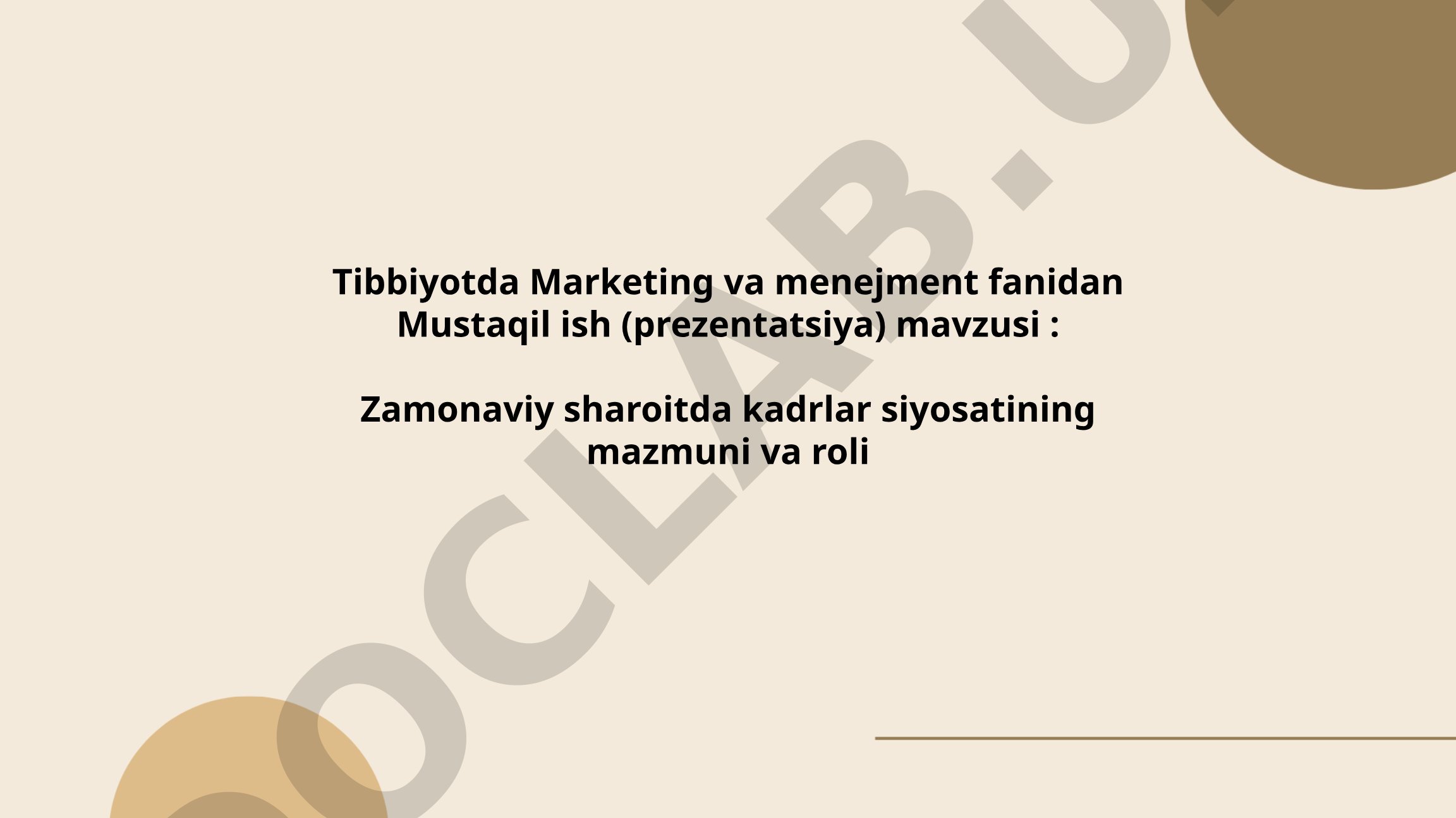 Zamonaviy sharoitda kadrlar siyosatining mazmuni va roli