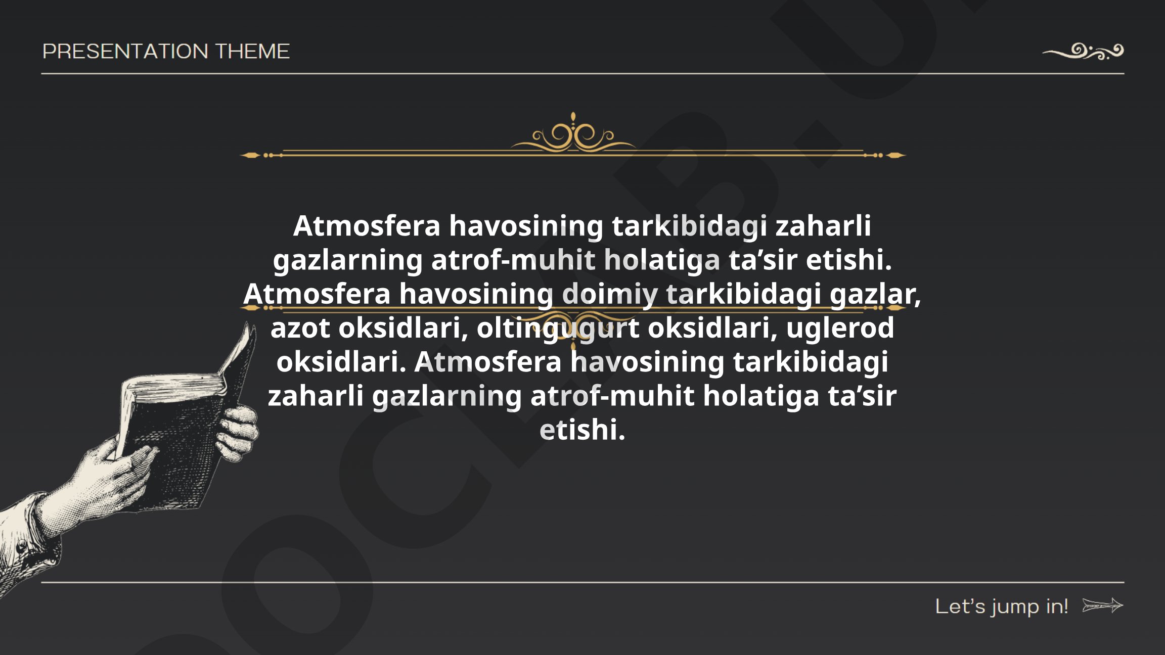 Atmosfera havosining tarkibidagi zaharli gazlarning atrof-muhit holatiga ta'siri