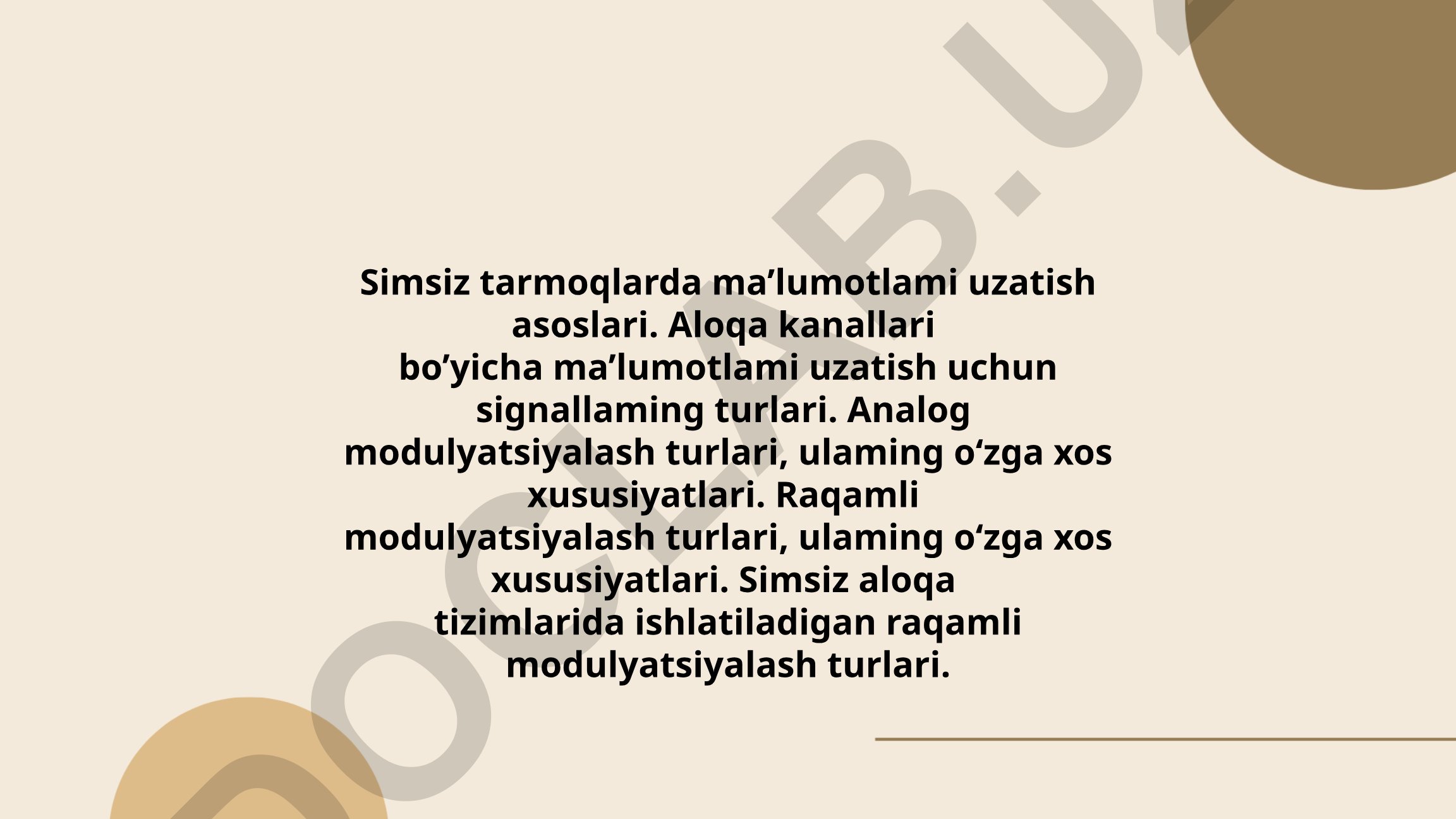 Simsiz tarmoqlarda ma'lumot uzatish asoslari va modulyatsiyalash turlari