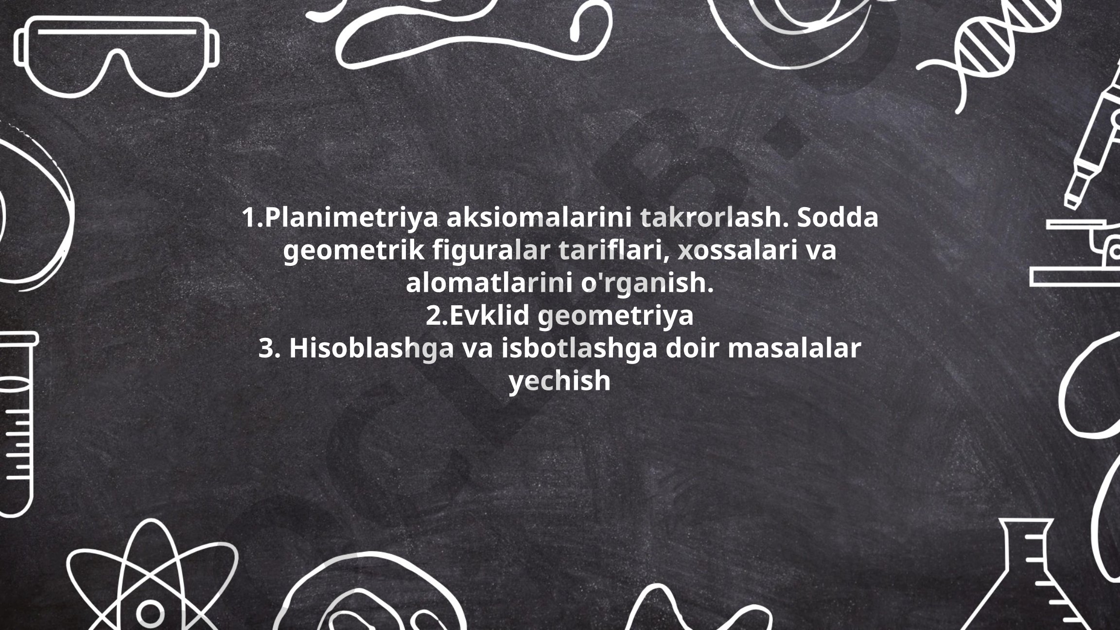 Planimetriya aksiomalari va geometrik figuralar