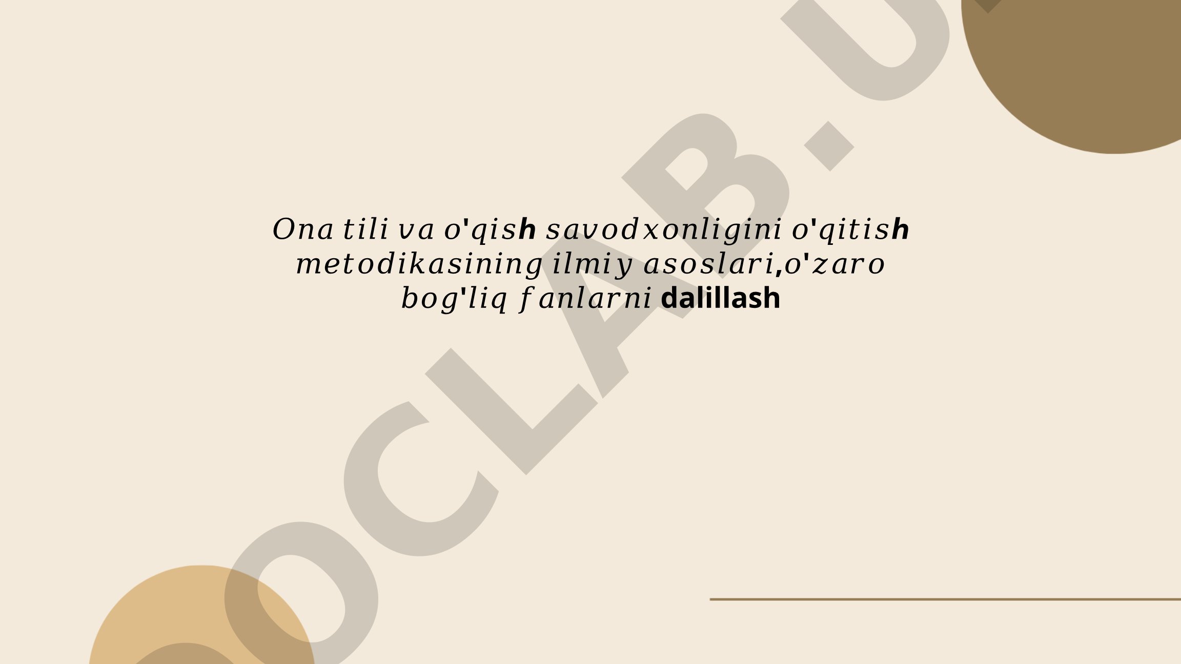 Ona tili va o'qish savodxonligini o'qitish metodikasining ilmiy asoslari
