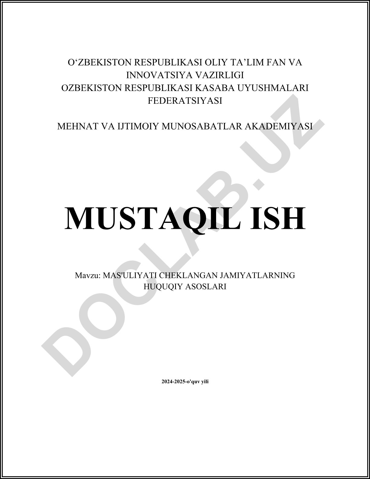Mas'uliyati cheklangan jamiyatlarning huquqiy asoslari