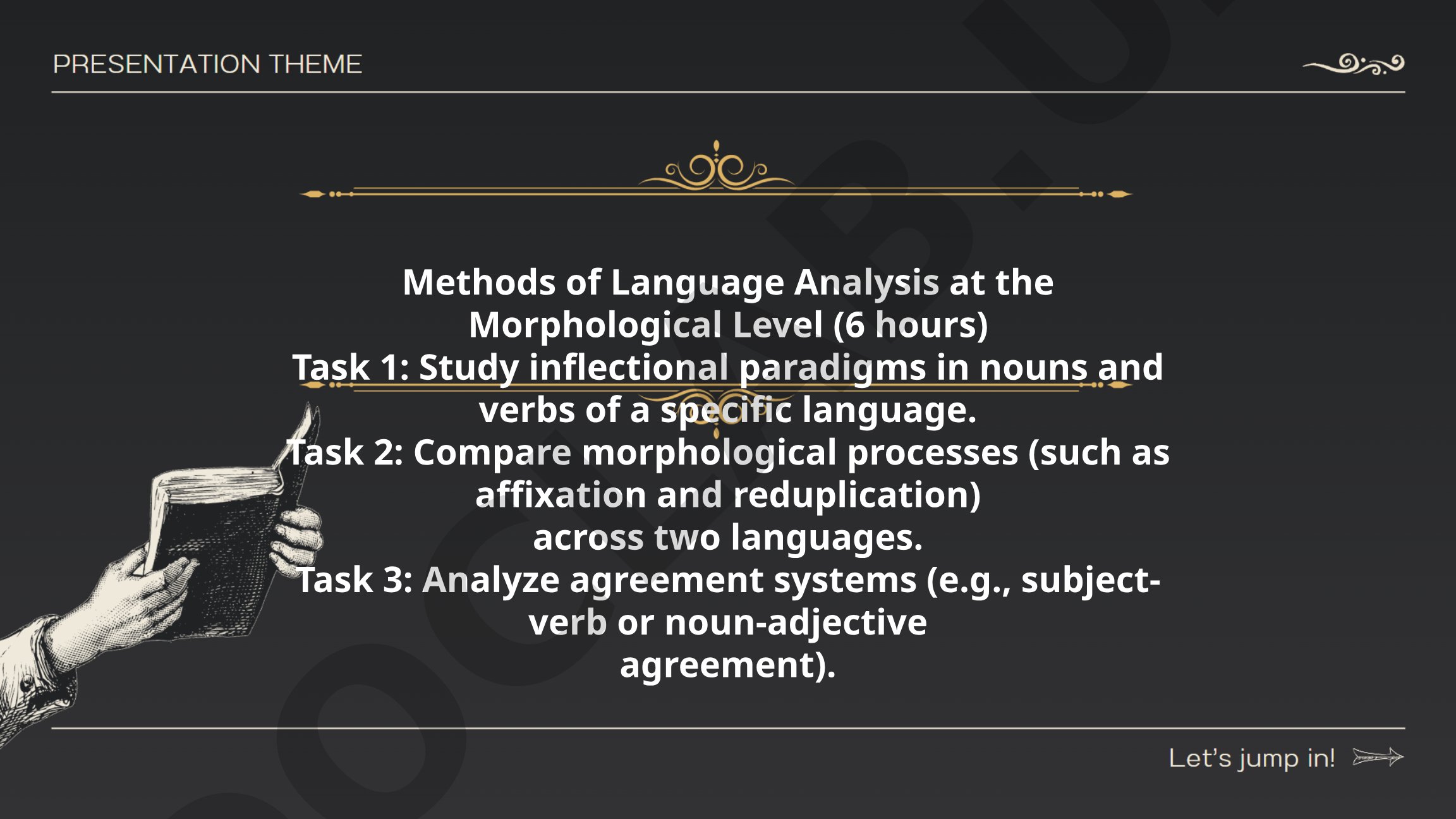 Methods of Language Analysis at the Morphological Level