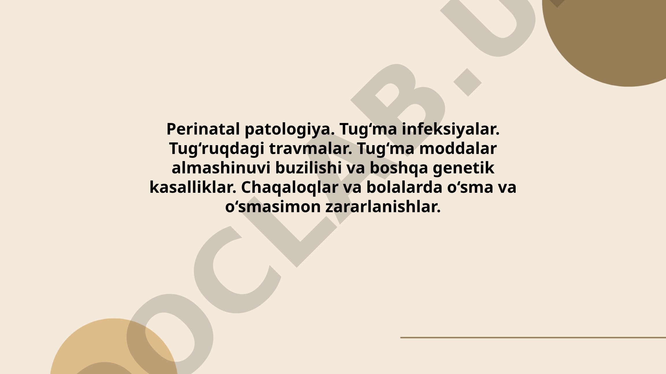 Perinatal patologiya va tug'ma infeksiyalar