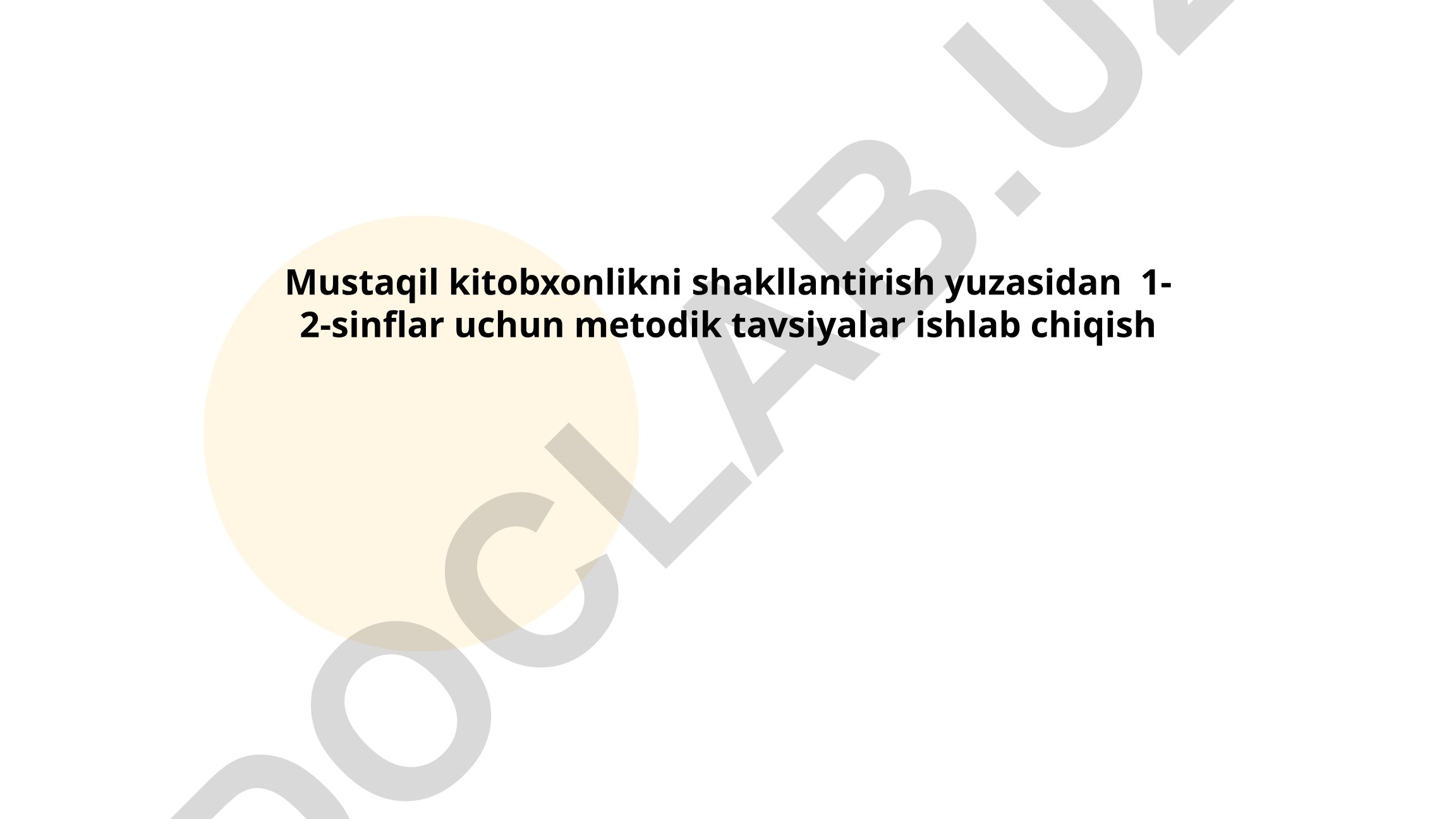 Mustaqil kitobxonlikni shakllantirish yuzasidan 1-2-sinflar uchun metodik tavsiyalar