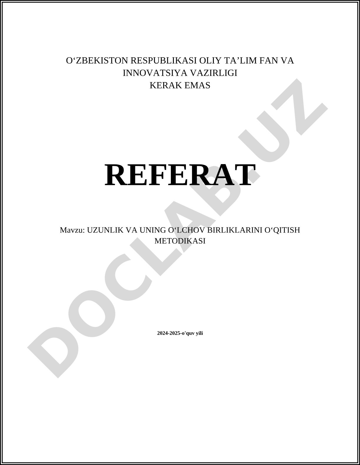 Uzunlik va uning oʻlchov birliklarini oʻqitish metodikasi