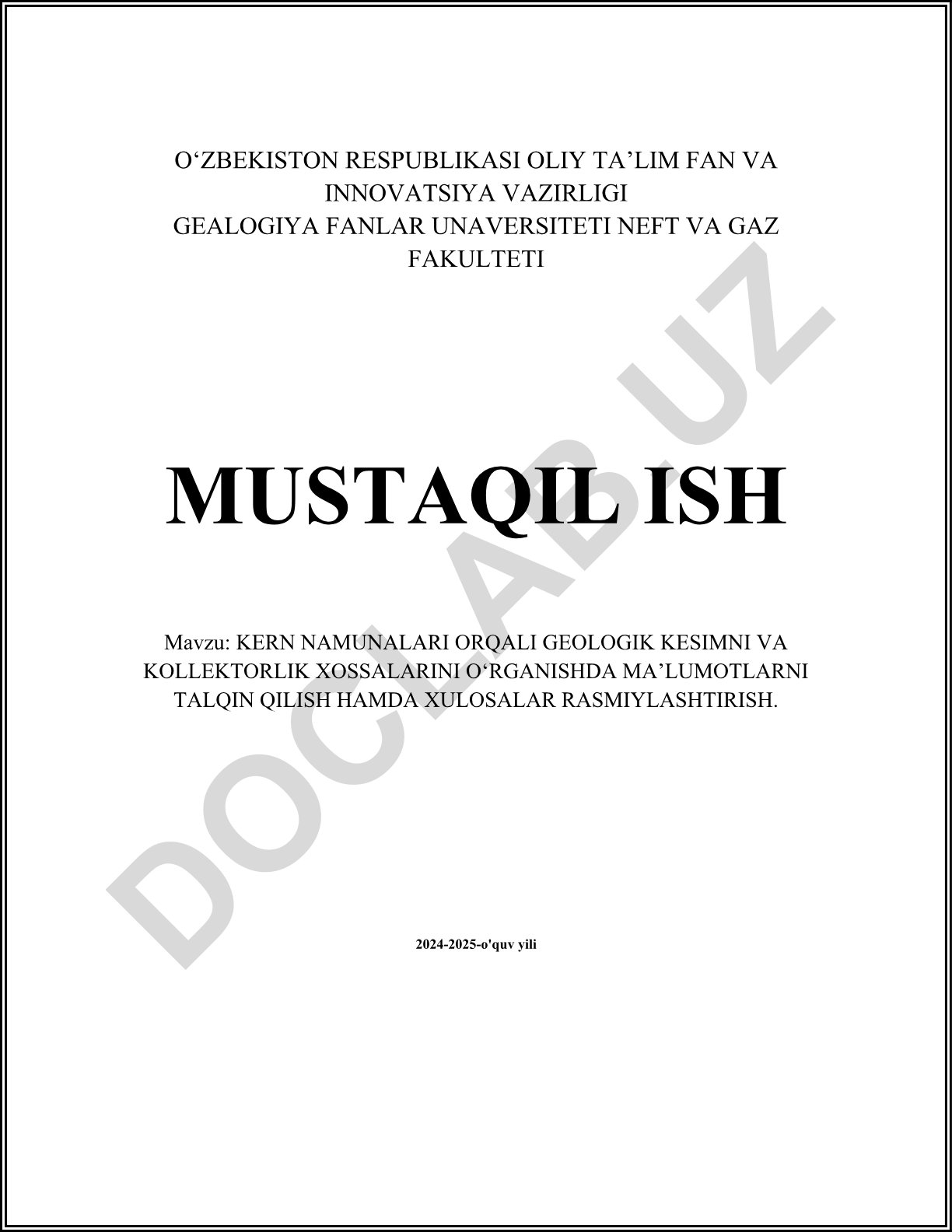 Kern namunalari orqali geologik kesimni va kollektorlik xossalarni o'rganishda ma'lumotlarni talqin qilish hamda xulosalar rasmiylashtirish