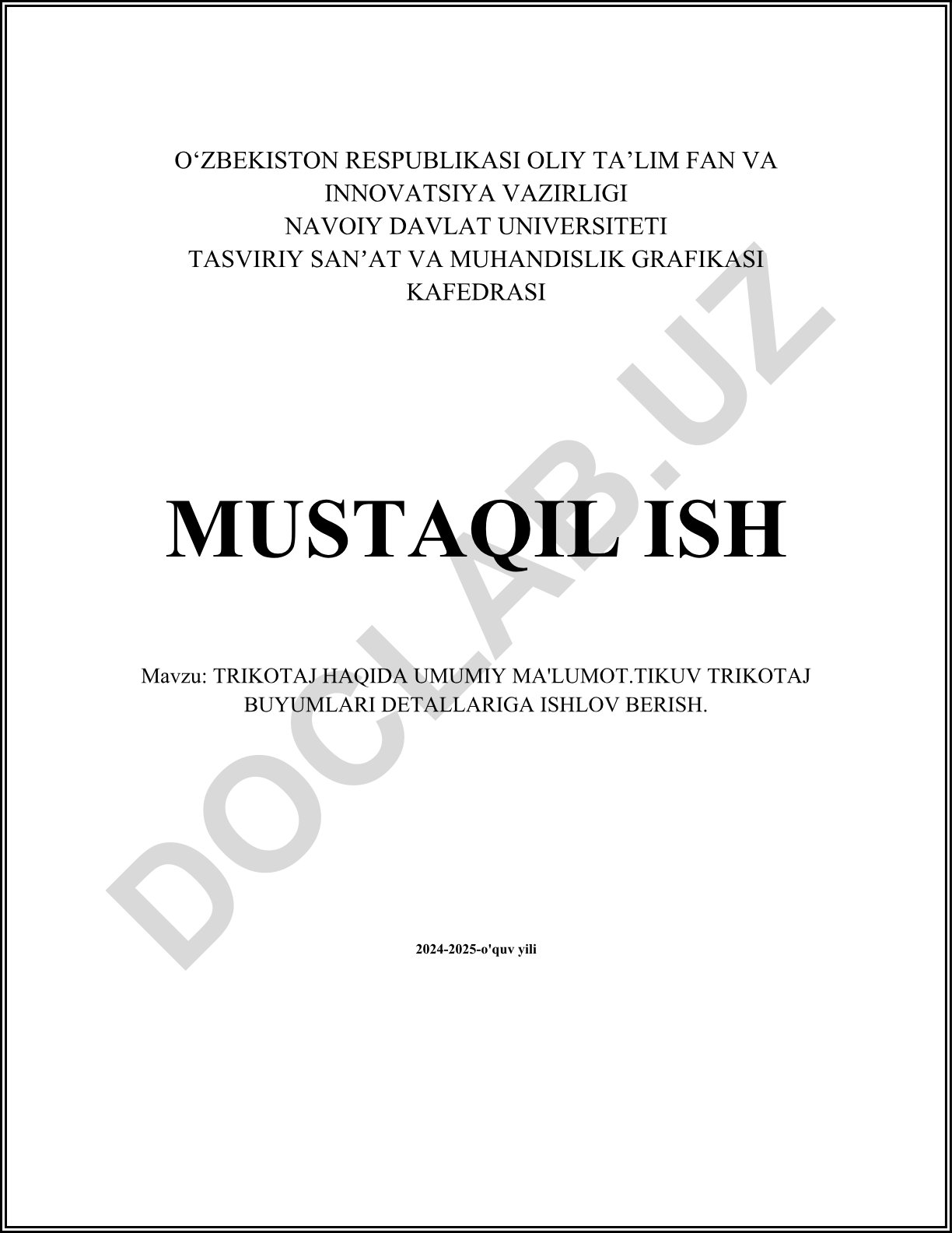 Trikotaj haqida umumiy ma'lumot. Tikuv trikotaj buyumlari detallariga ishlov berish