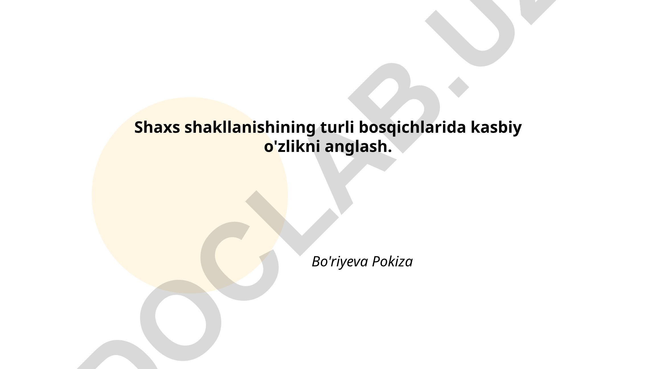 Shaxs shakllanishining turli bosqichlarida kasbiy o'zlikni anglash
