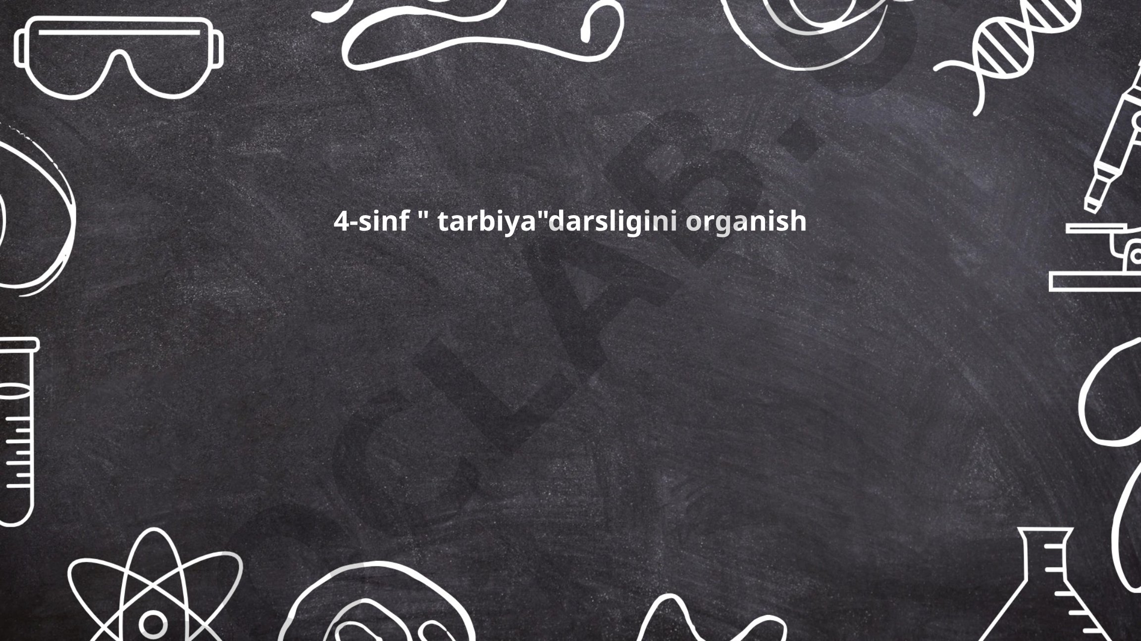4-sinf 'Tarbiya' darsligini o'rganish