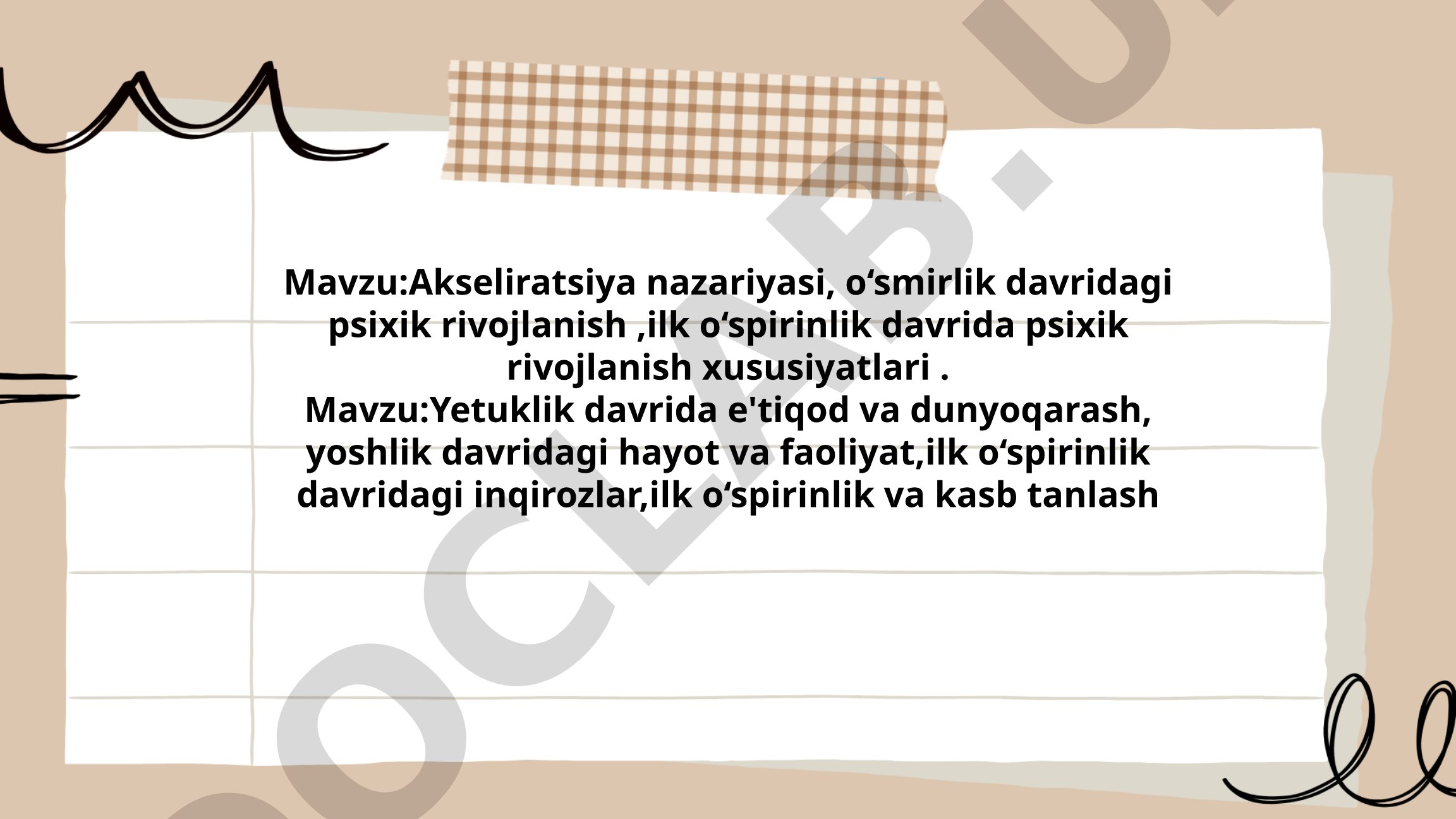 Akseliratsiya nazariyasi, o‘smirlik va ilk o‘spirinlik davridagi psixik rivojlanish