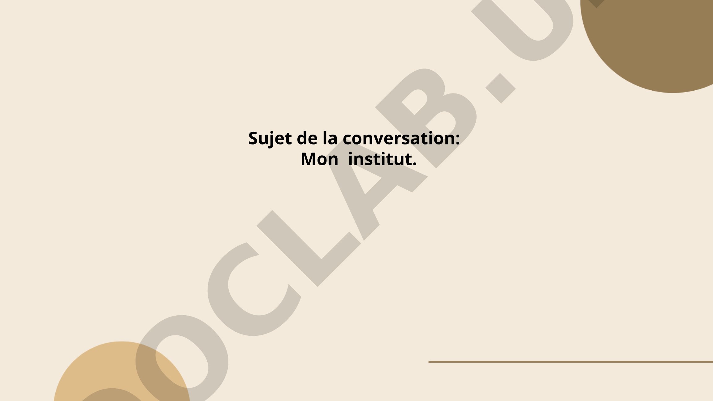Mon institut : histoire, cours et activités