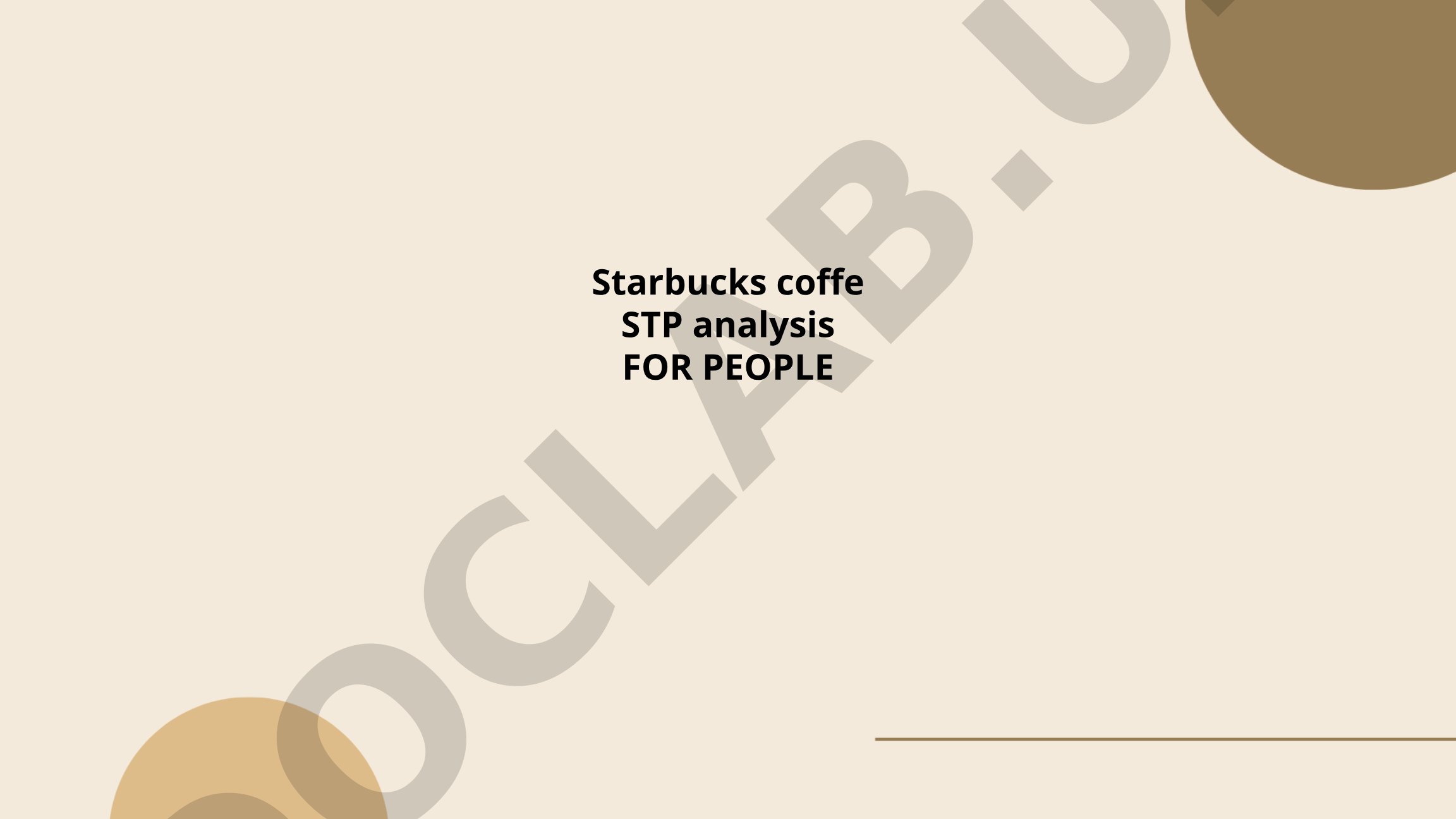 Starbucks Coffee STP Analysis