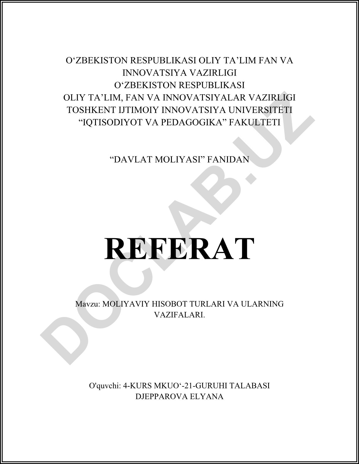 Moliyaviy hisobot turlari va ularning vazifalari