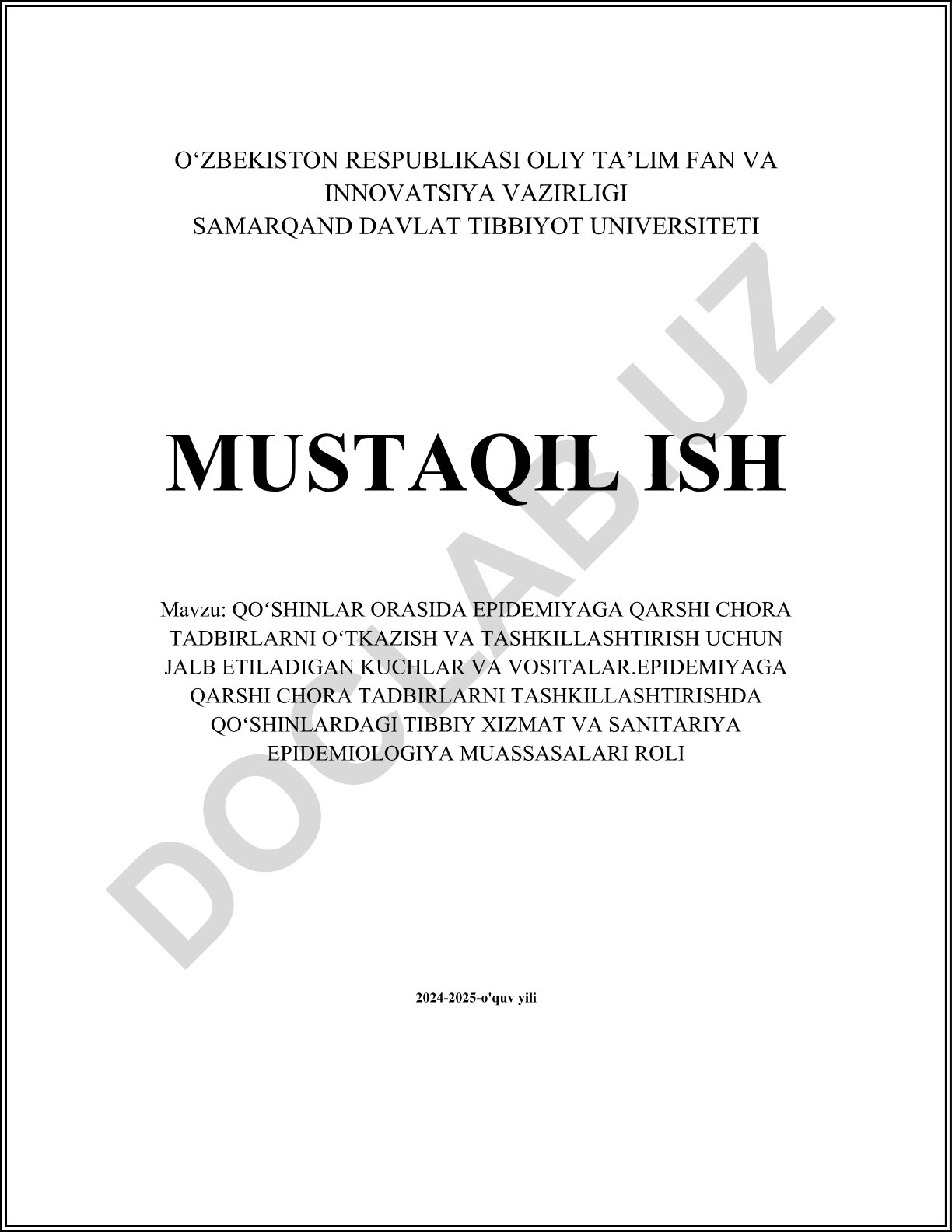Qoʻshinlar orasida epidemiya holatlarida tibbiy xizmat tashkil etish va sanitariya epidemiologiya muassasalari roli