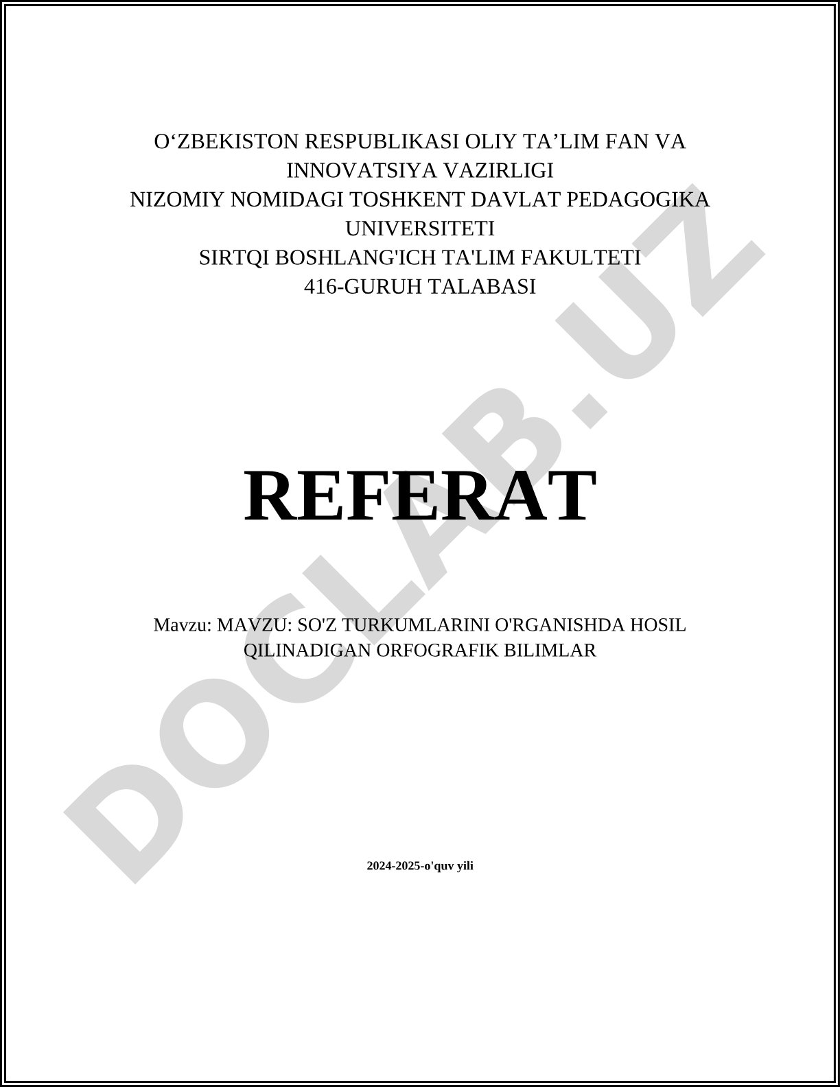 So'z turkumlarini o'rganishda hosil qilinadigan orfografik bilimlar