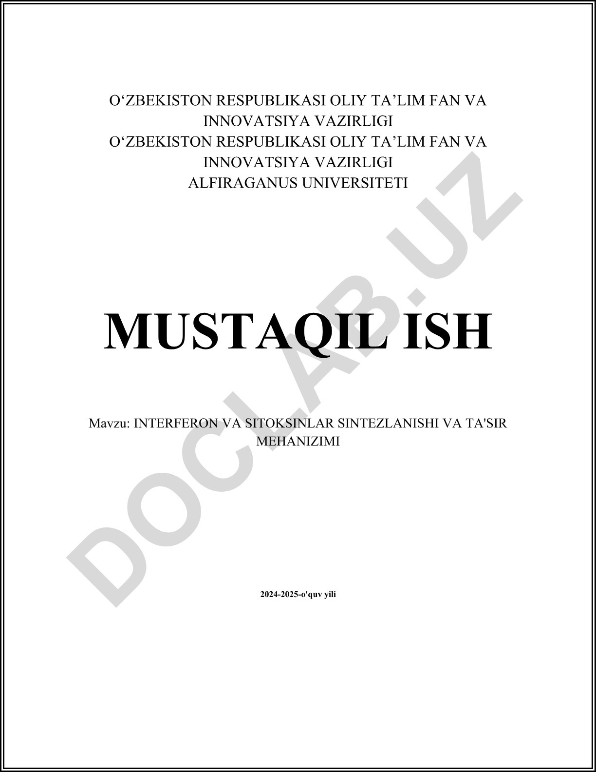 Interferon va sitokinlar sintezlanishi va ta'sir mexanizmi