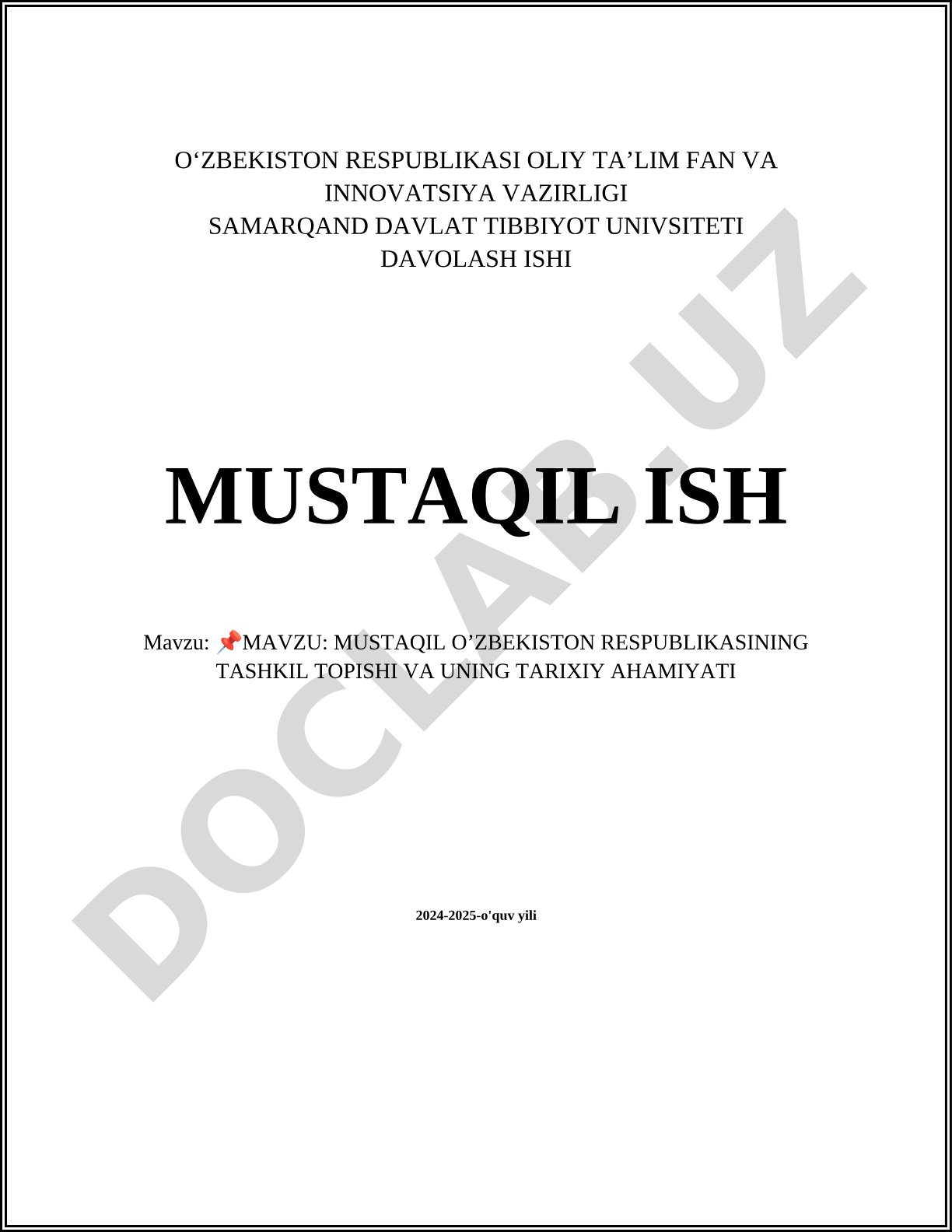 Mustaqil O'zbekiston Respublikasining tashkil topishi va uning tarixiy ahamiyati