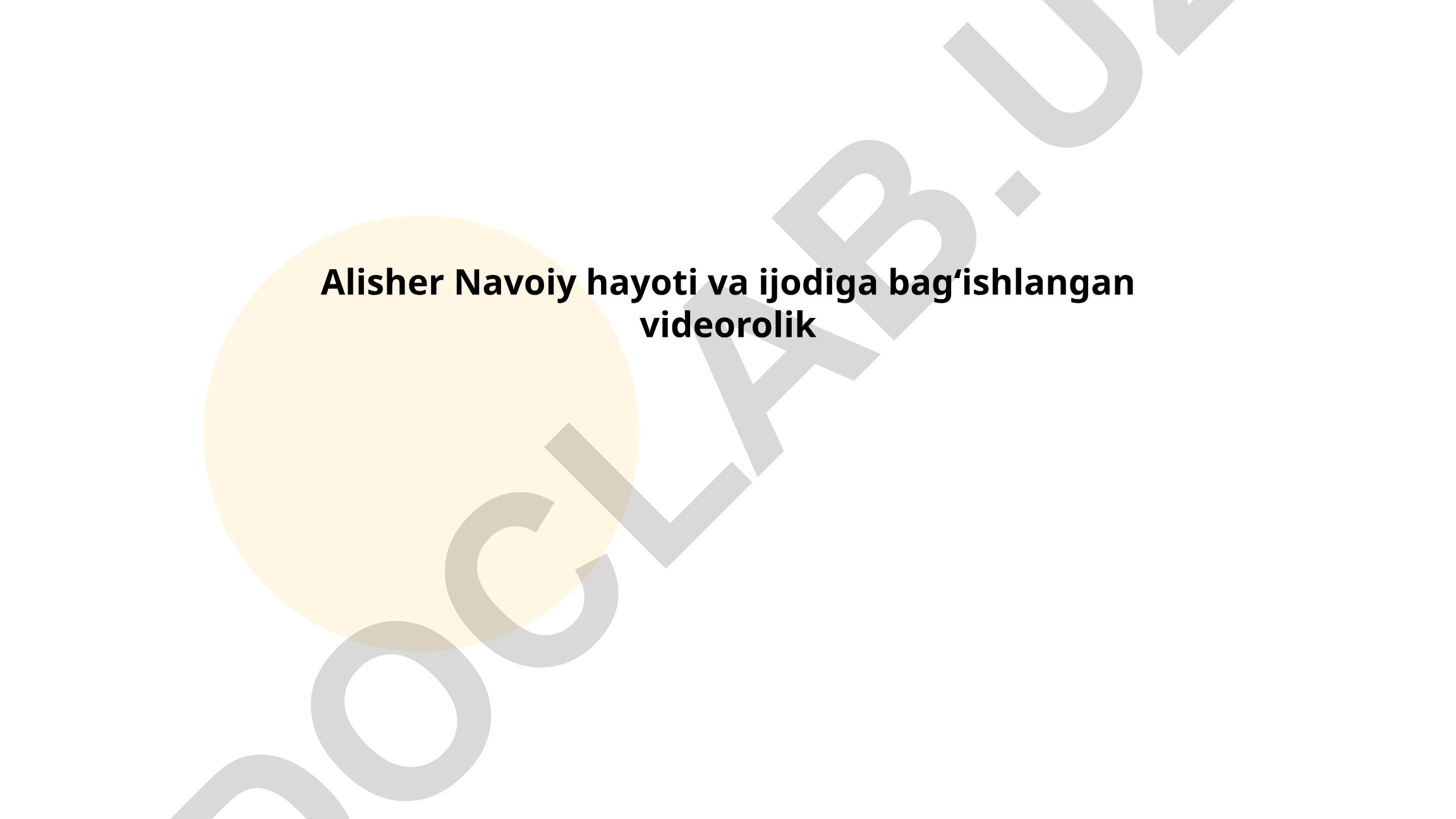 Alisher Navoiy hayoti va ijodi