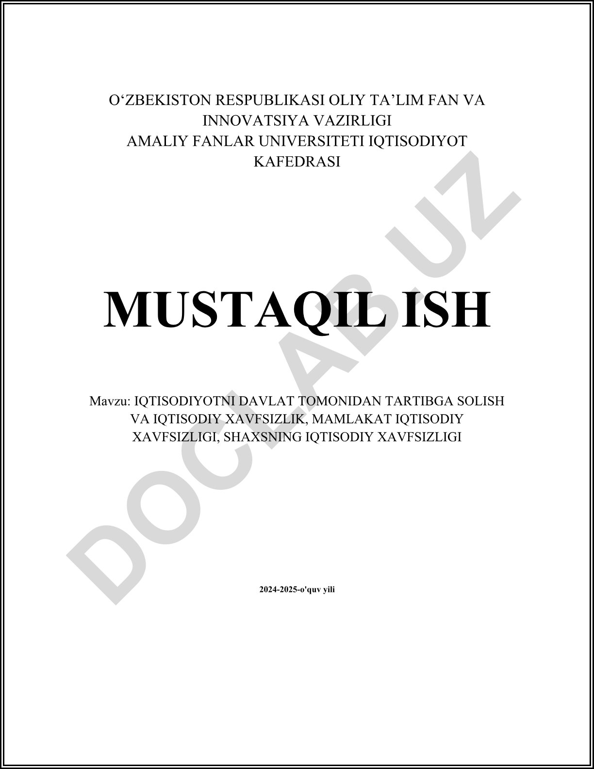 Iqtisodiyotni davlat tomonidan tartibga solish va iqtisodiy xavfsizlik