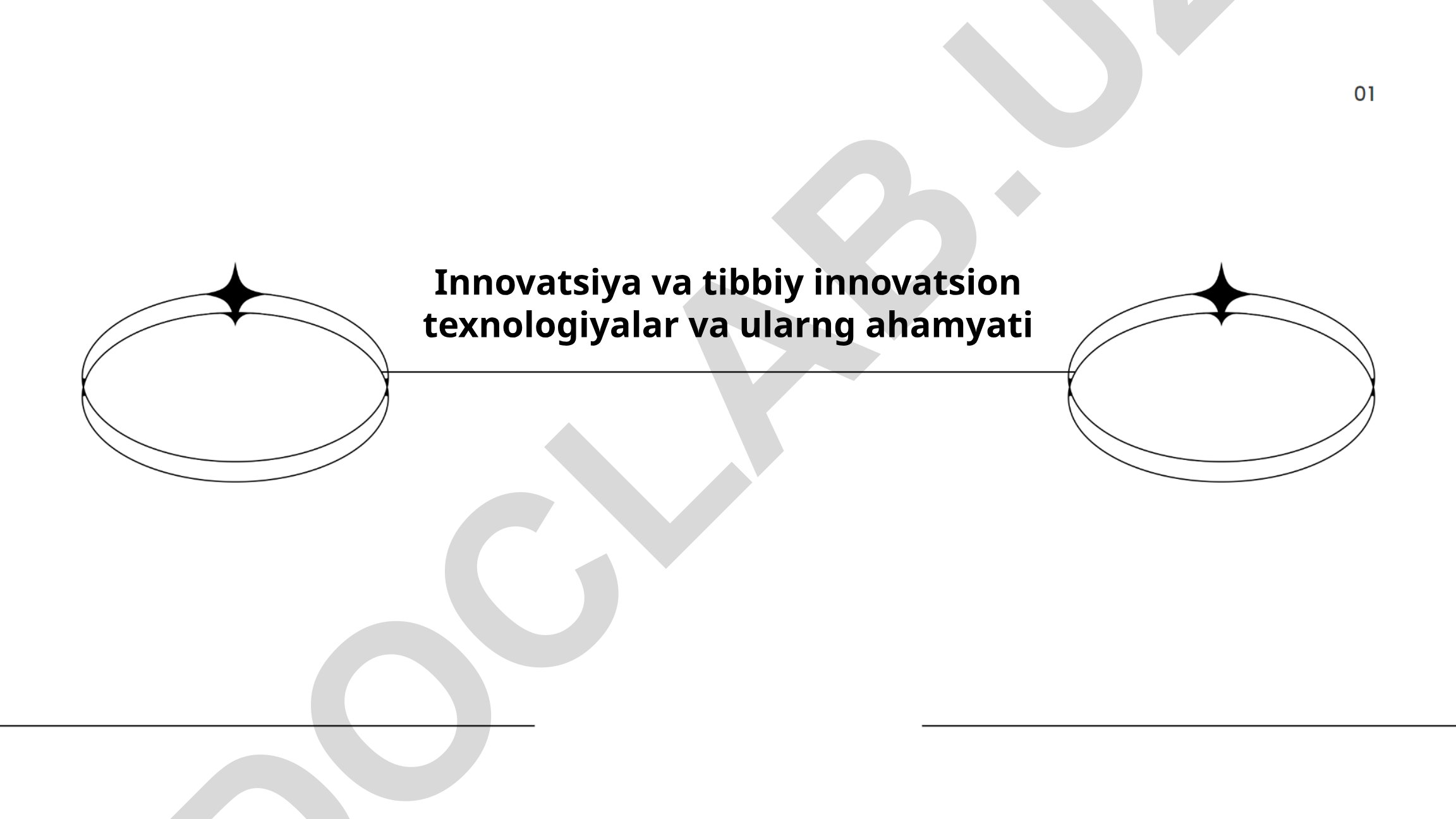 Innovatsiya va tibbiy innovatsion texnologiyalar va ularning ahamiyati