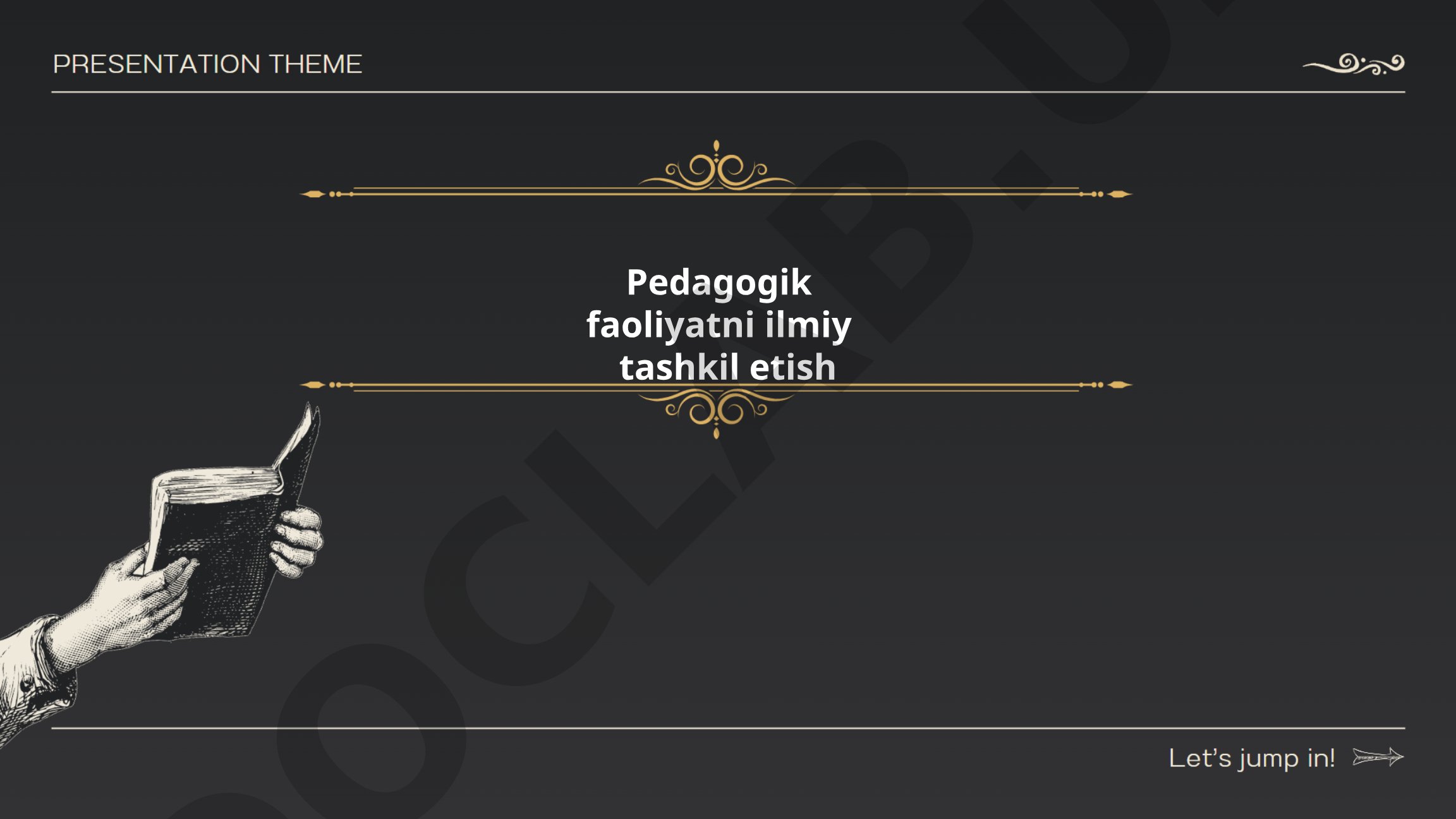 Pedagogik faoliyatni ilmiy tashkil etish