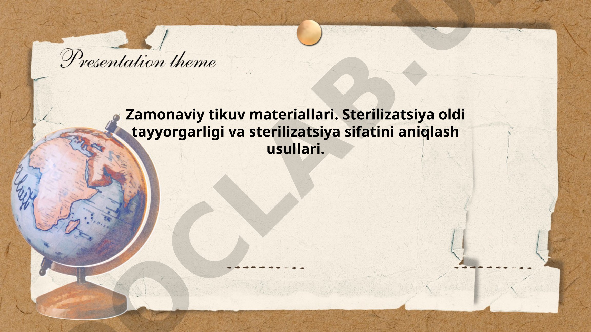 Zamonaviy tikuv materiallari va sterilizatsiya usullari