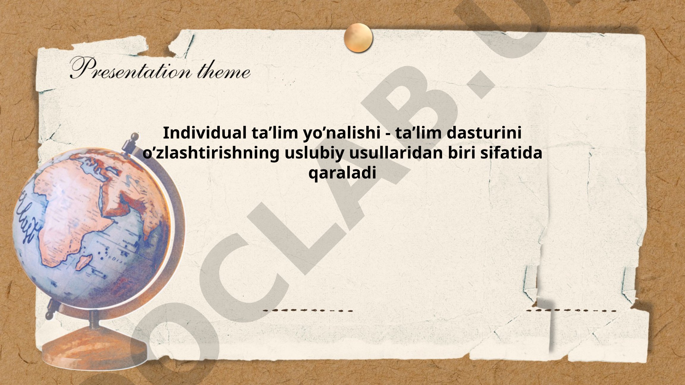Individual ta'lim yo'nalishi va uning ahamiyati