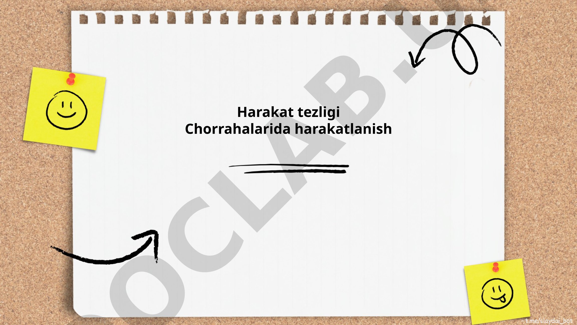 Chorrahada harakatlanish va xavfsizlik qoidalari