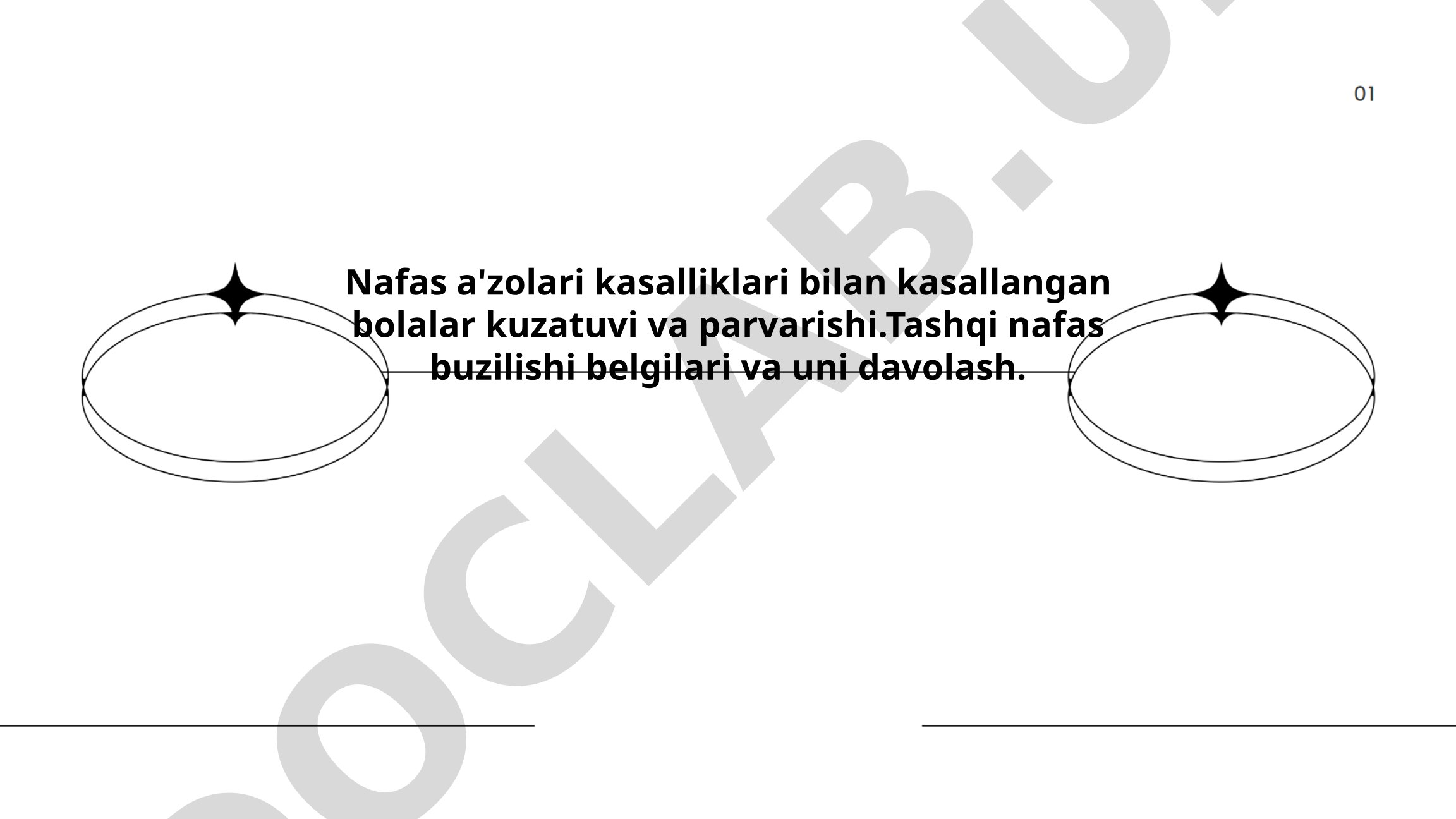 Nafas a'zolari kasalliklari bilan kasallangan bolalar kuzatuvi va parvarishi