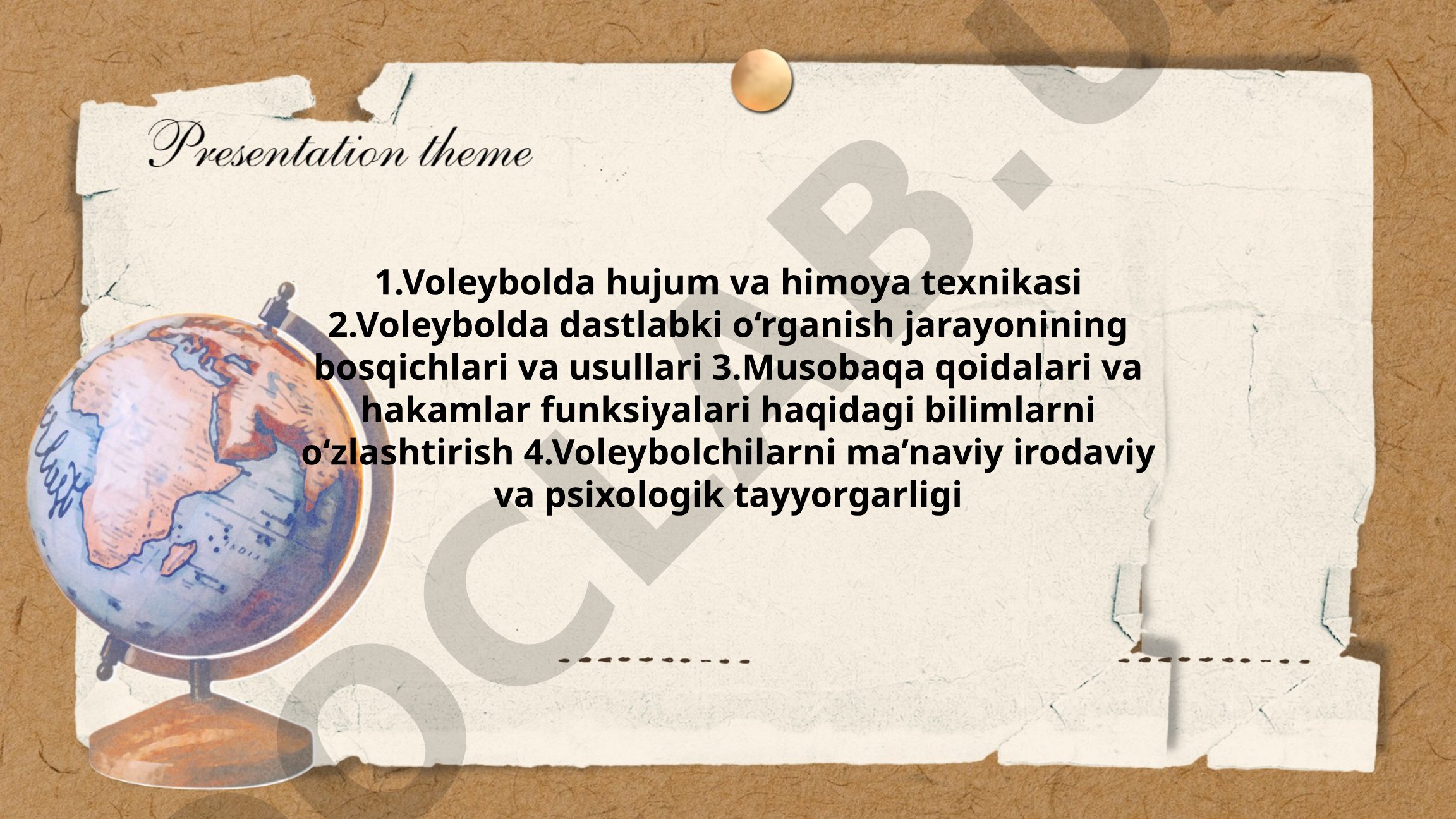 Voleybolda hujum va himoya texnikasi, o'qitish bosqichlari, musobaqa qoidalari va tayyorgarlik