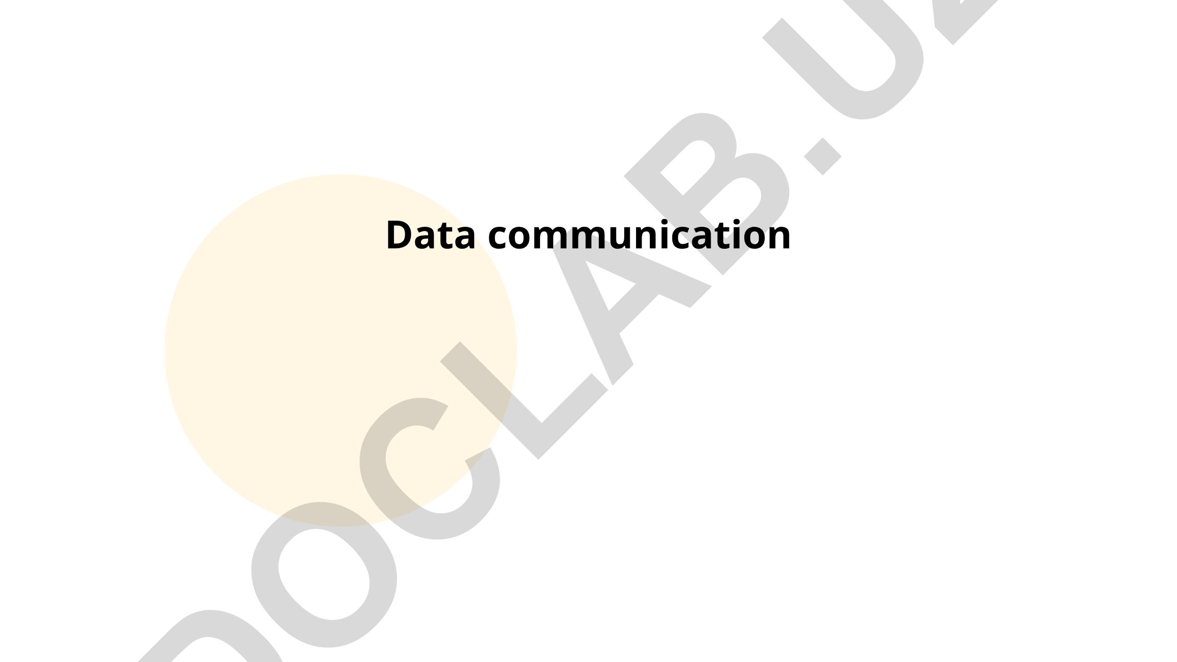 Data communication asoslari va ma'lumot uzatish usullari