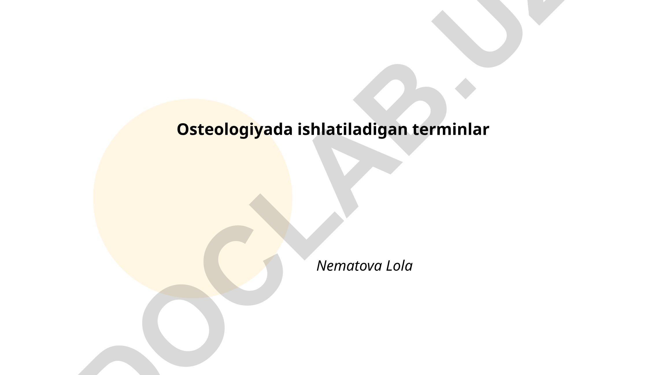 Osteologiyada ishlatiladigan terminlar