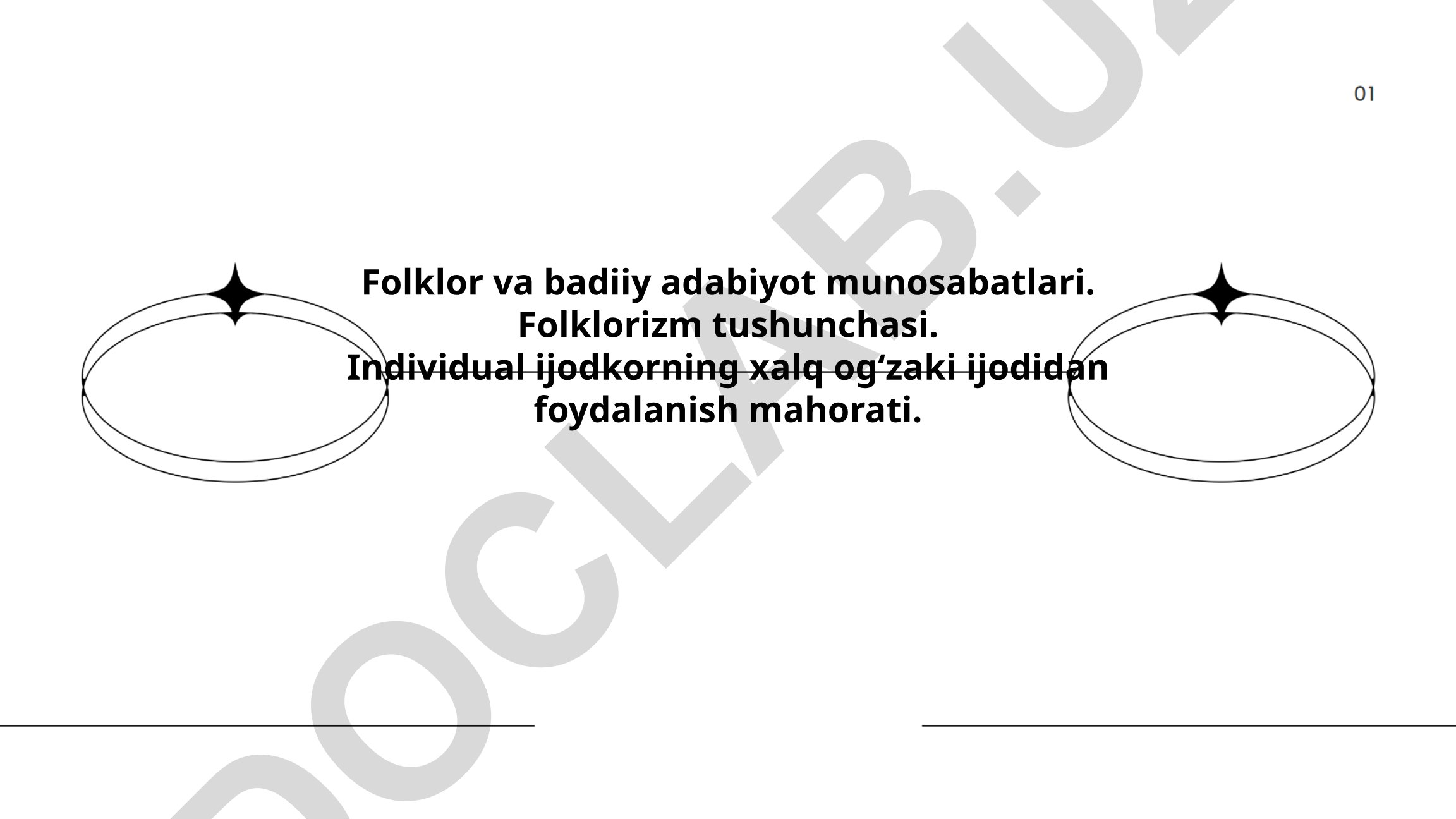 Folklor va badiiy adabiyot munosabatlari