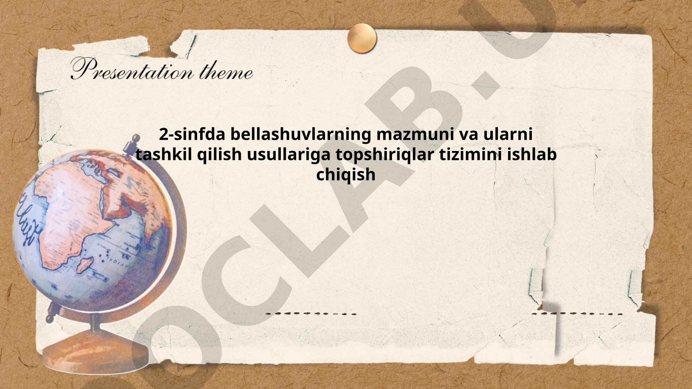 2-sinfda bellashuvlarning mazmuni va ularni tashkil qilish usullariga topshiriqlar tizimini ishlab chiqish