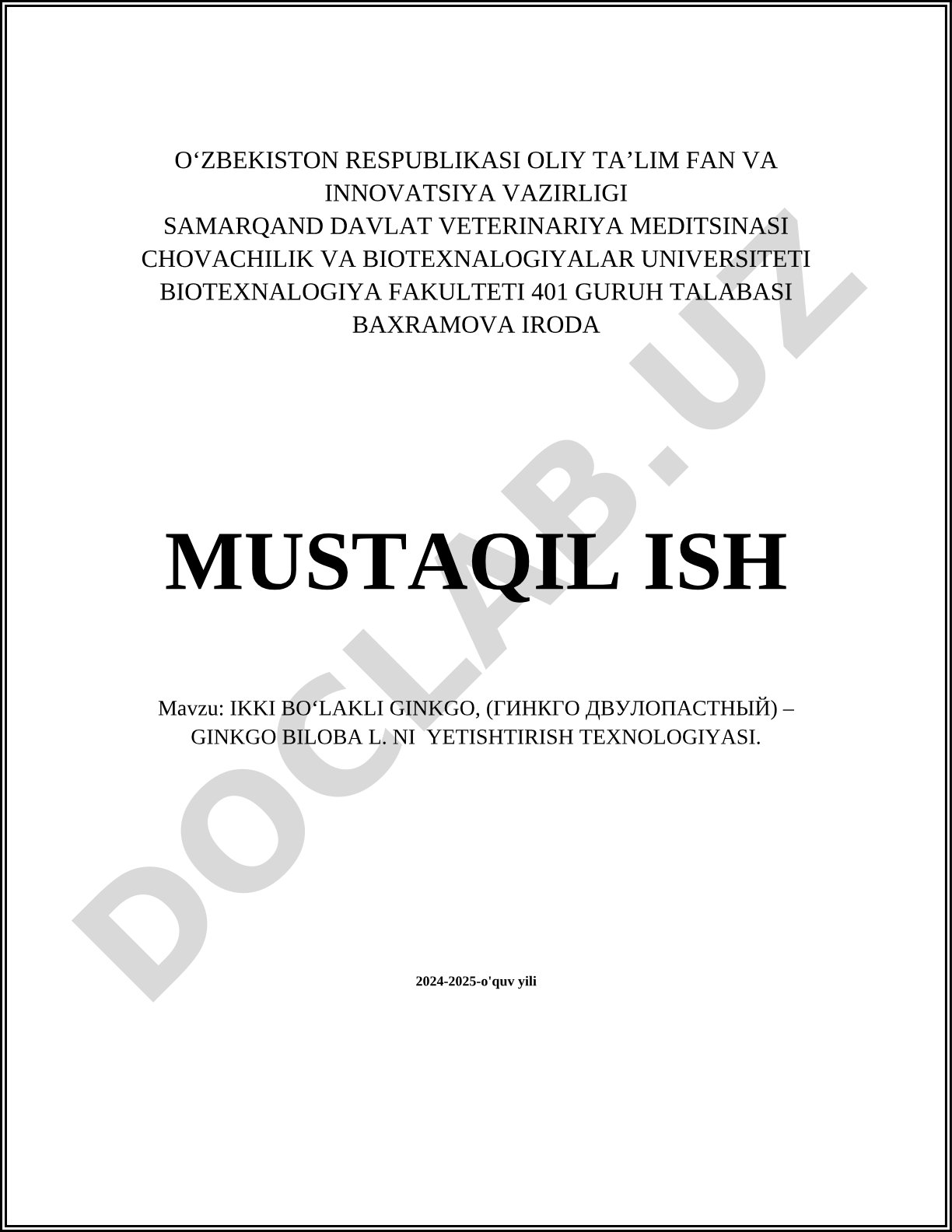 Ikki boʻlakli ginkgo (Ginkgo biloba L.) ni yetishtirish texnologiyasi