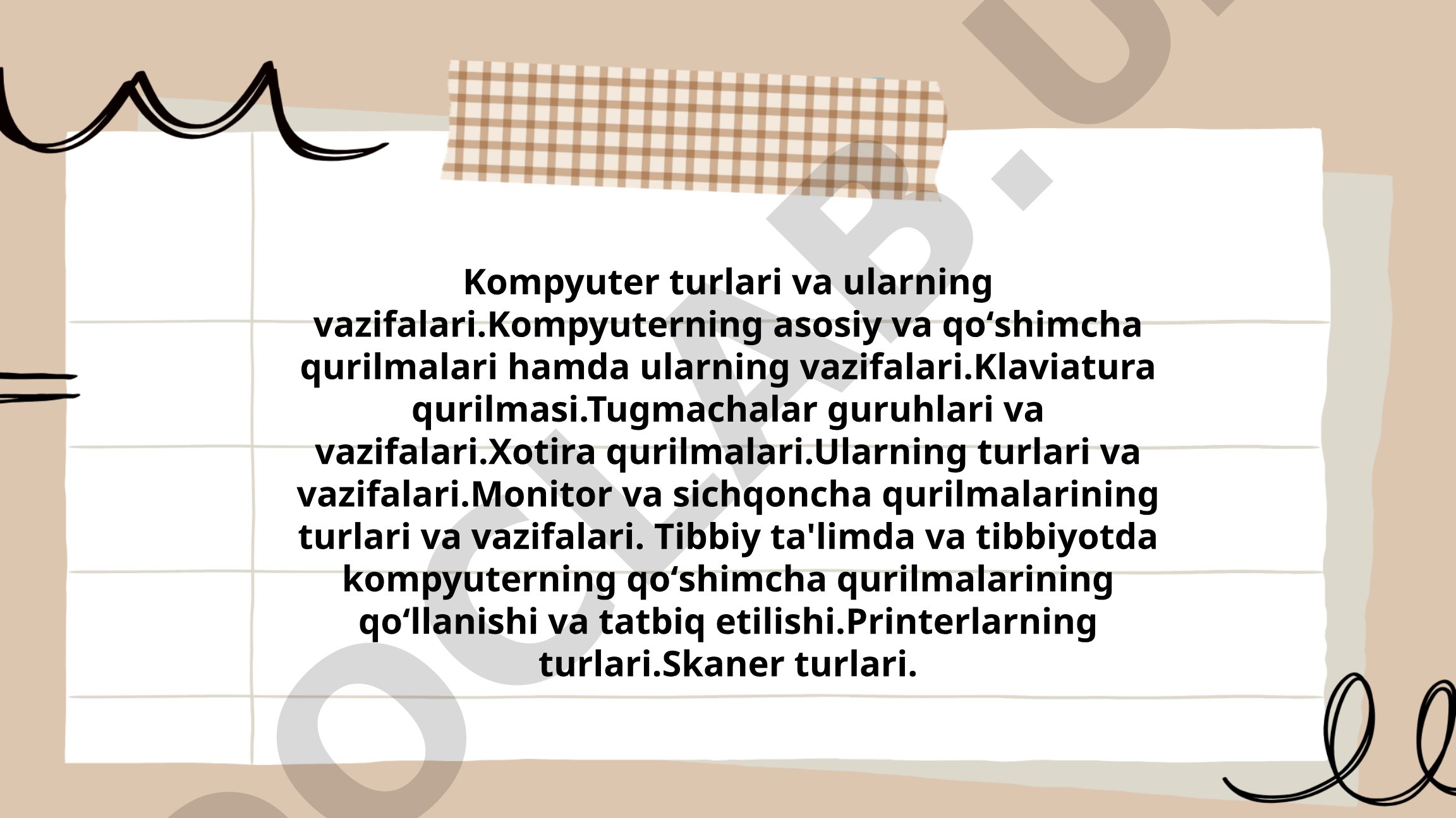 Kompyuter turlari, qurilmalari va ularning vazifalari