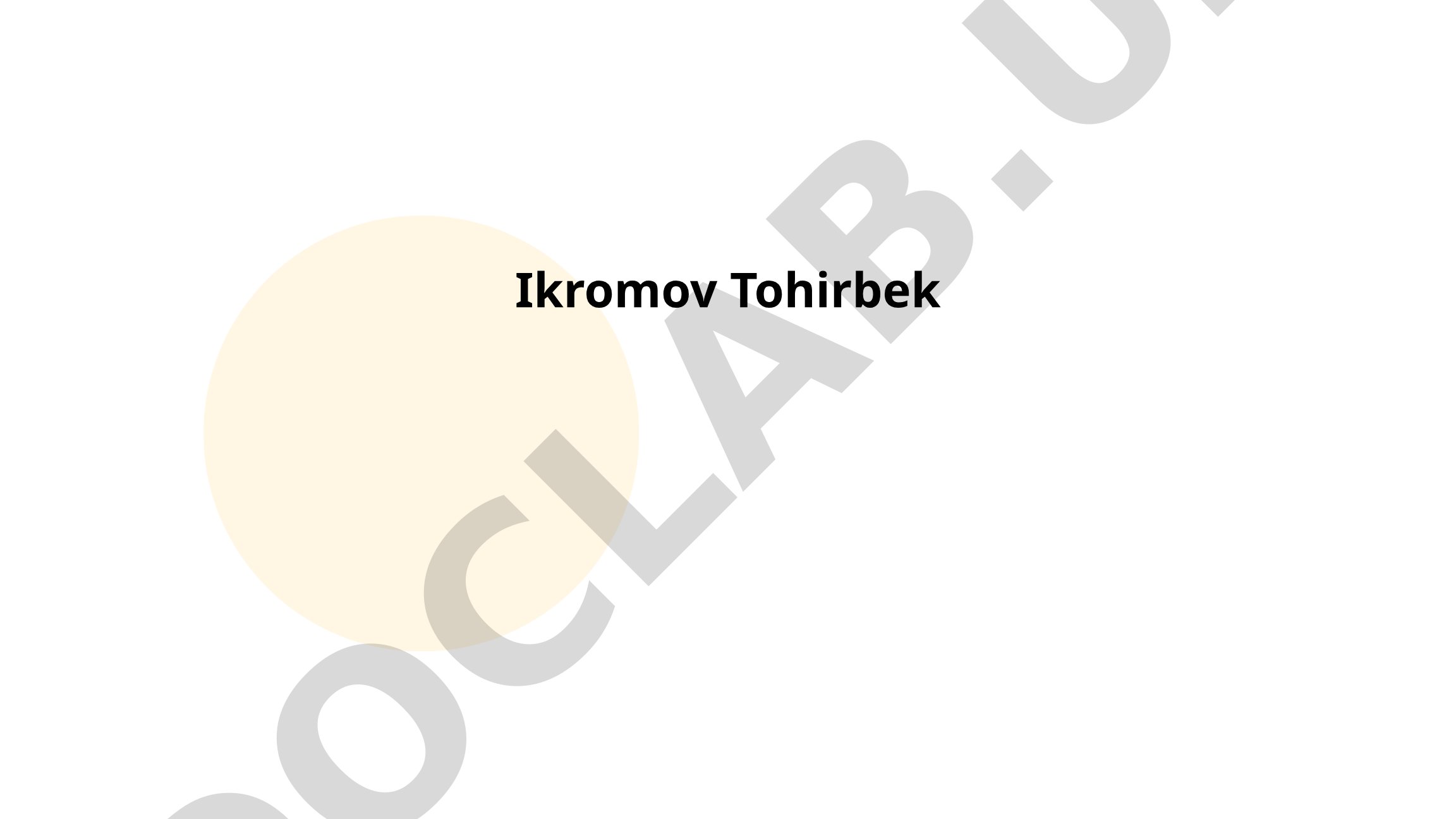 Икромов Тоҳирбекнинг биографияси ва таълим йўналишлари