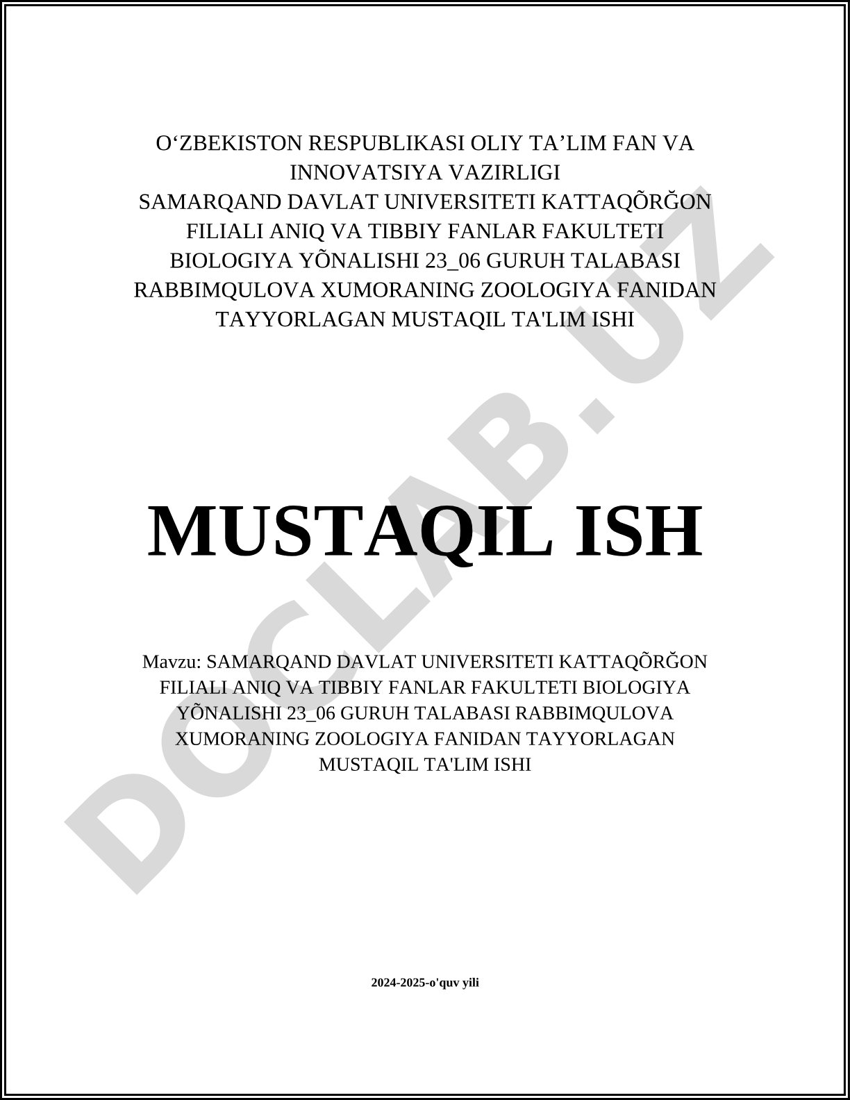 Samarqand davlat universiteti Kattaqo'rg'on filiali biologiya yo'nalishi talabasining zoologiya fanidan mustaqil ta'lim ishi
