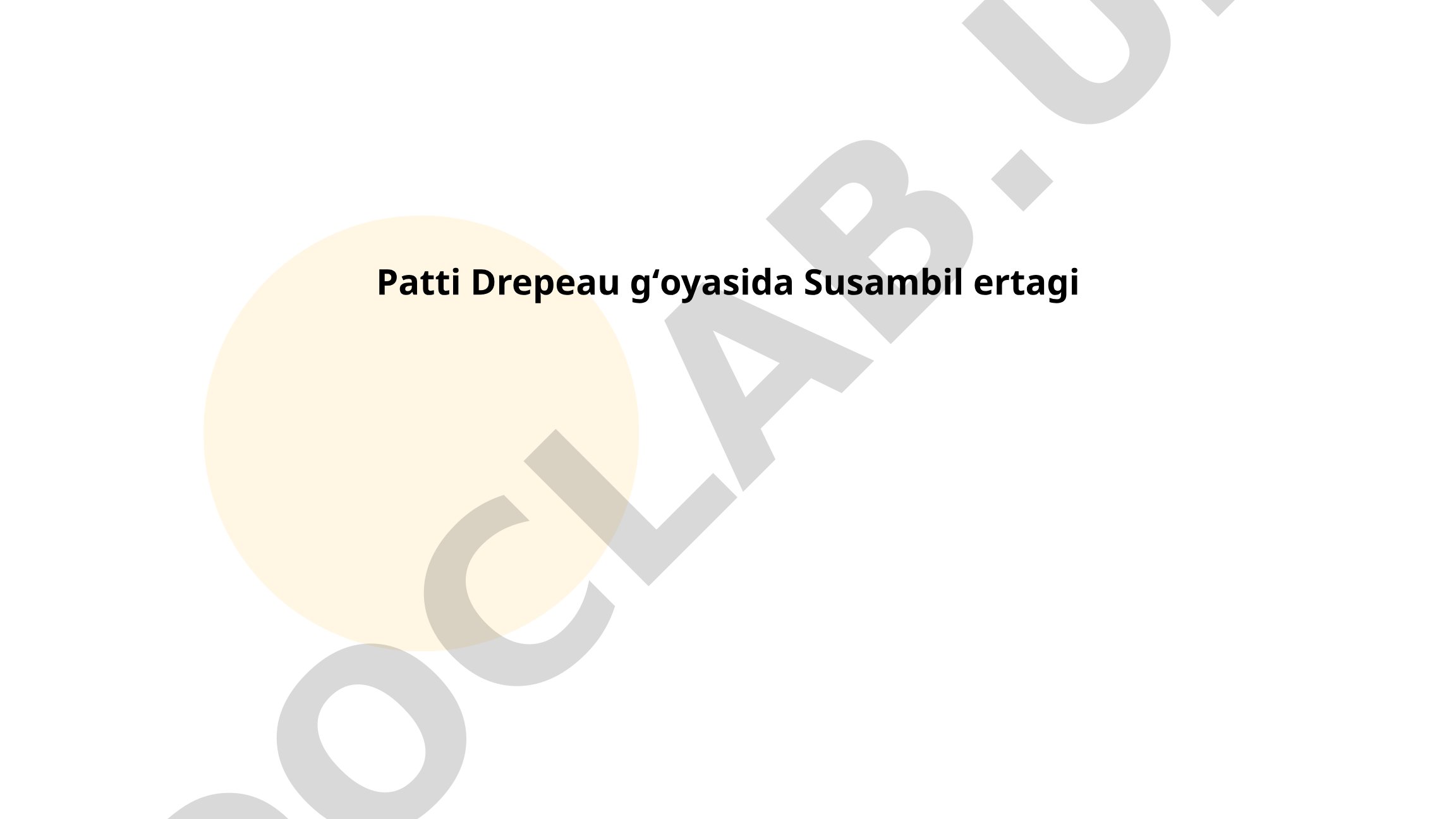 Patti Drepeau gʻoyasida Susambil ertagi