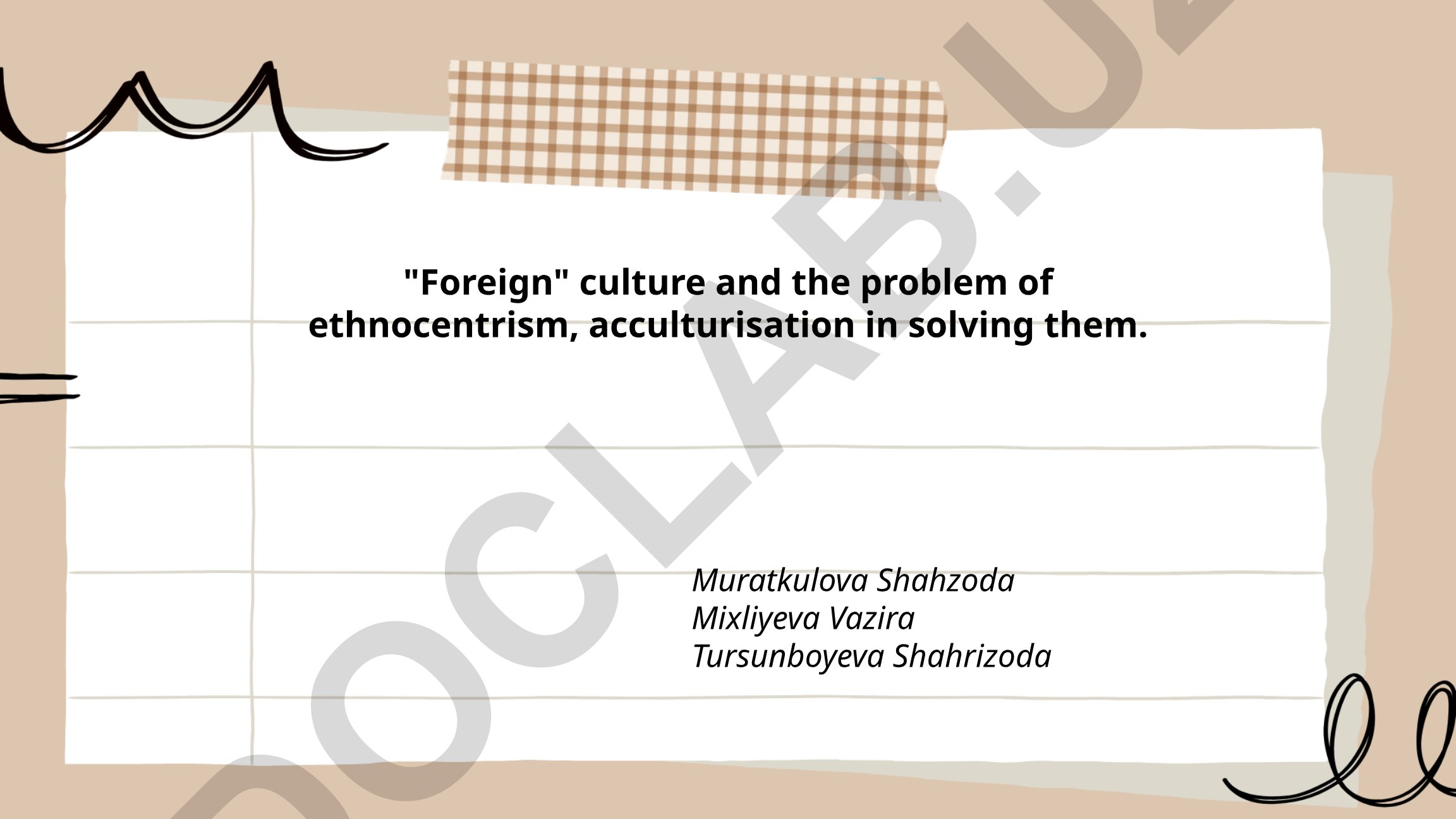 Foreign culture and ethnocentrism in international business