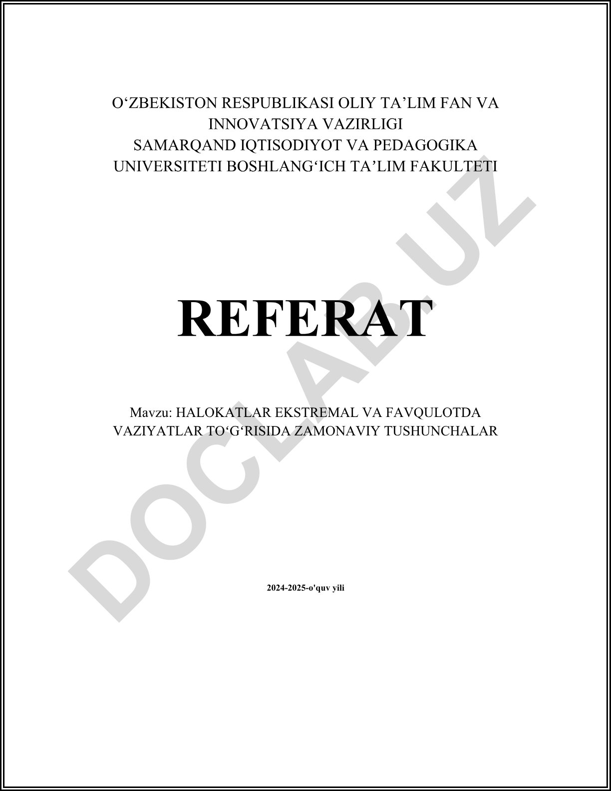 Halokatlar, ekstremal va favqulodda vaziyatlar to'g'risida zamonaviy tushunchalar