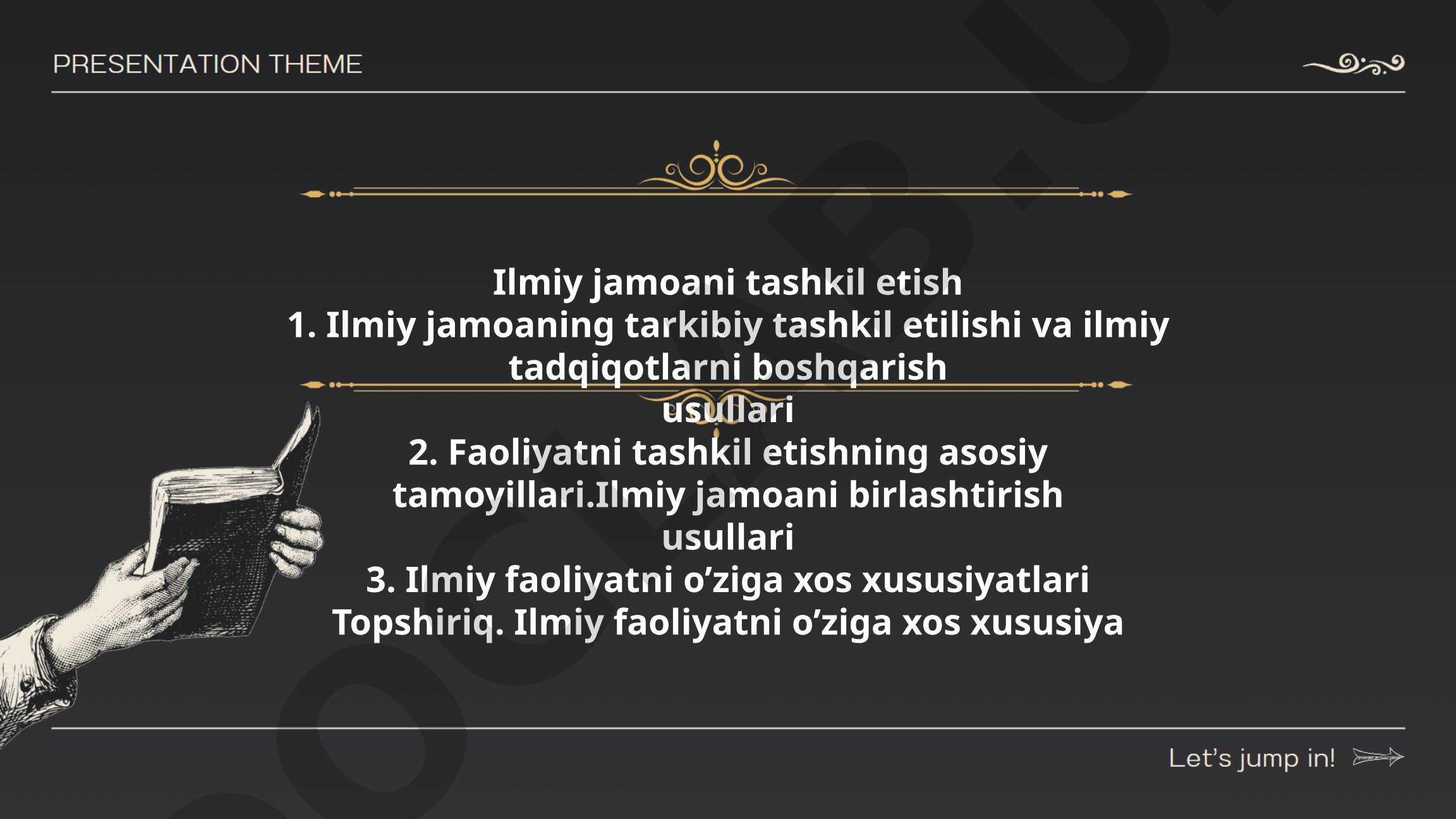 Ilmiy jamoani tashkil etish va boshqarish usullari