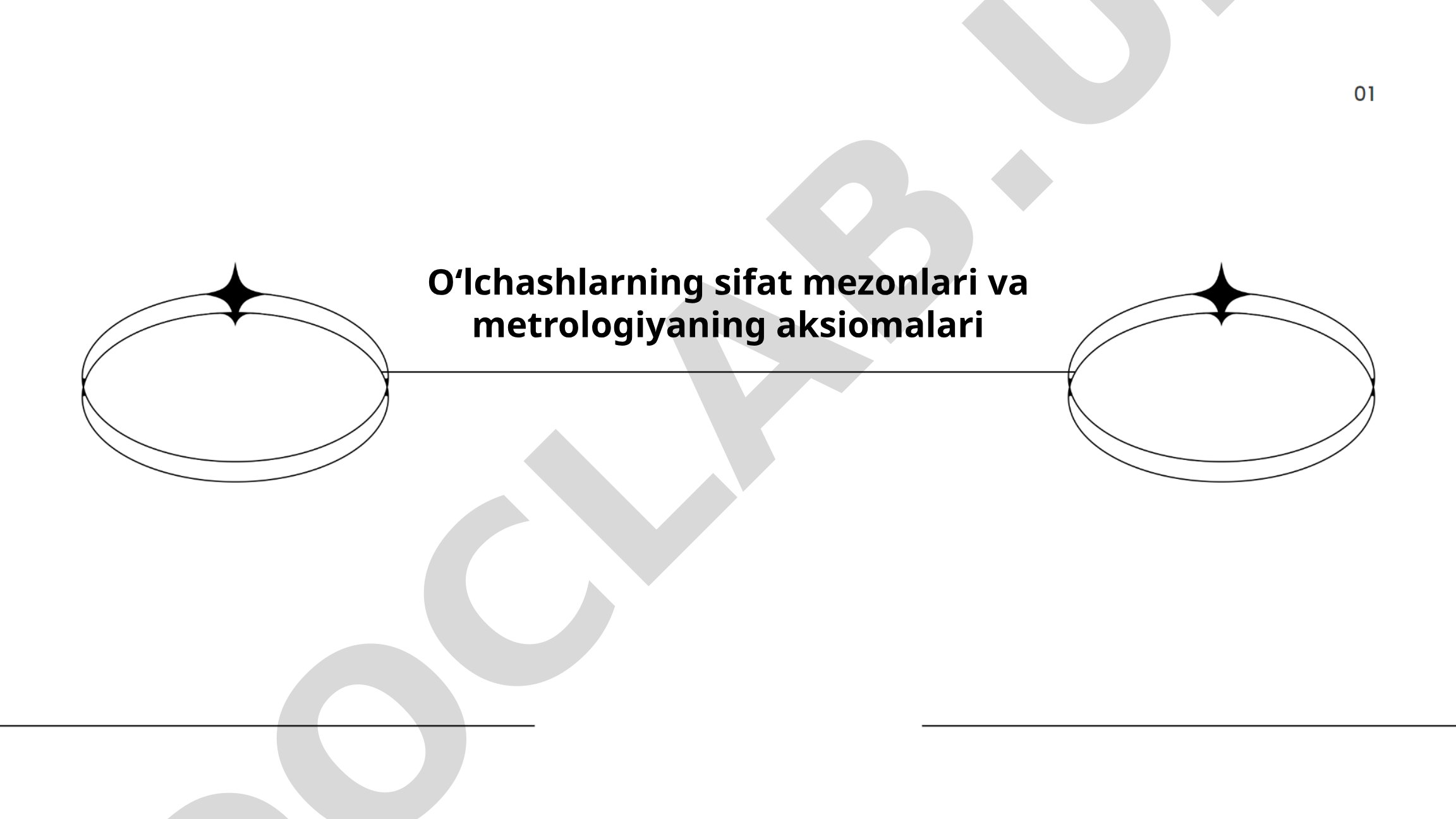 Oʻlchashlarning sifat mezonlari va metrologiyaning aksiomalari