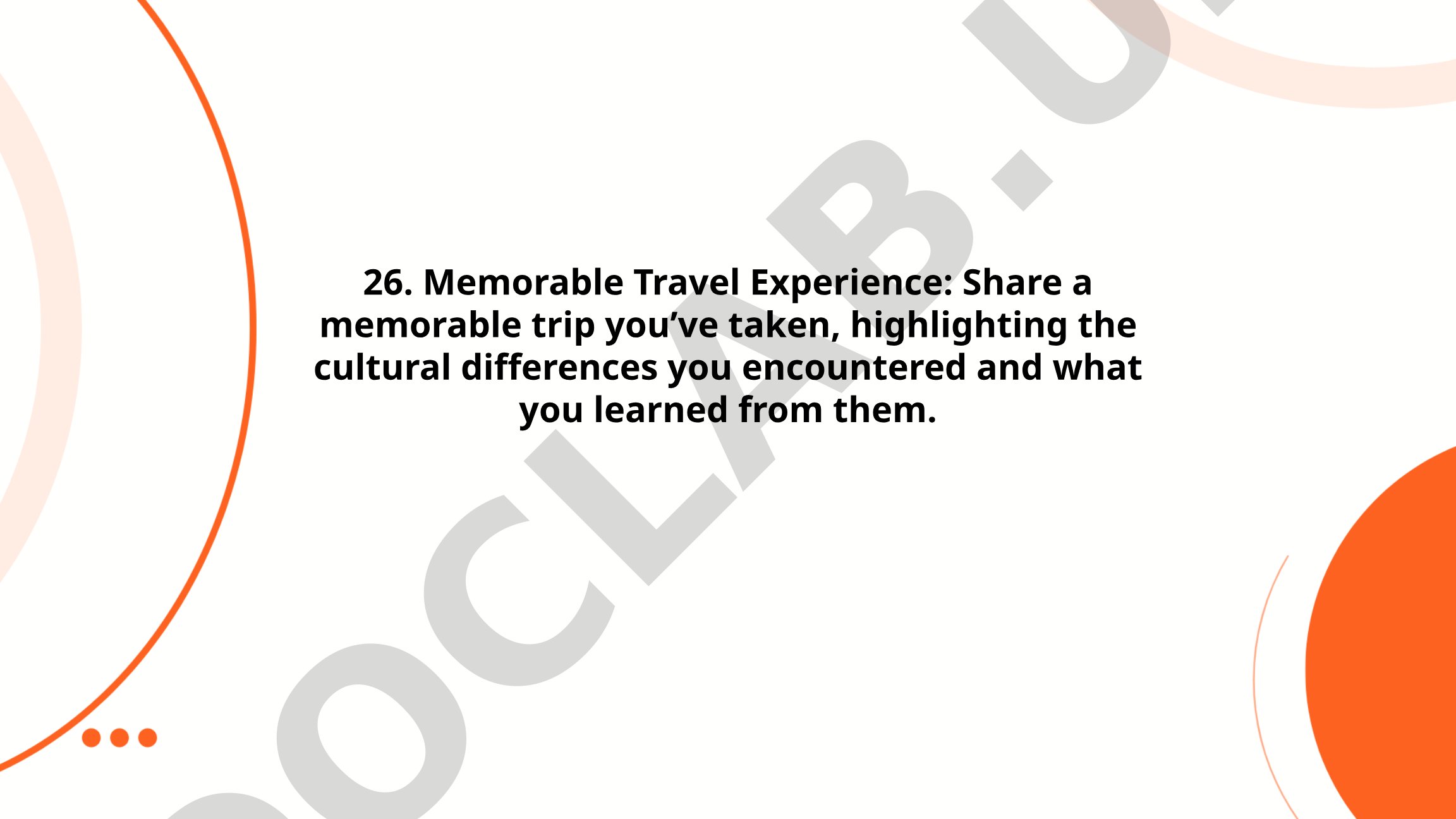 Memorable Travel Experience: Cultural Differences and Adaptation