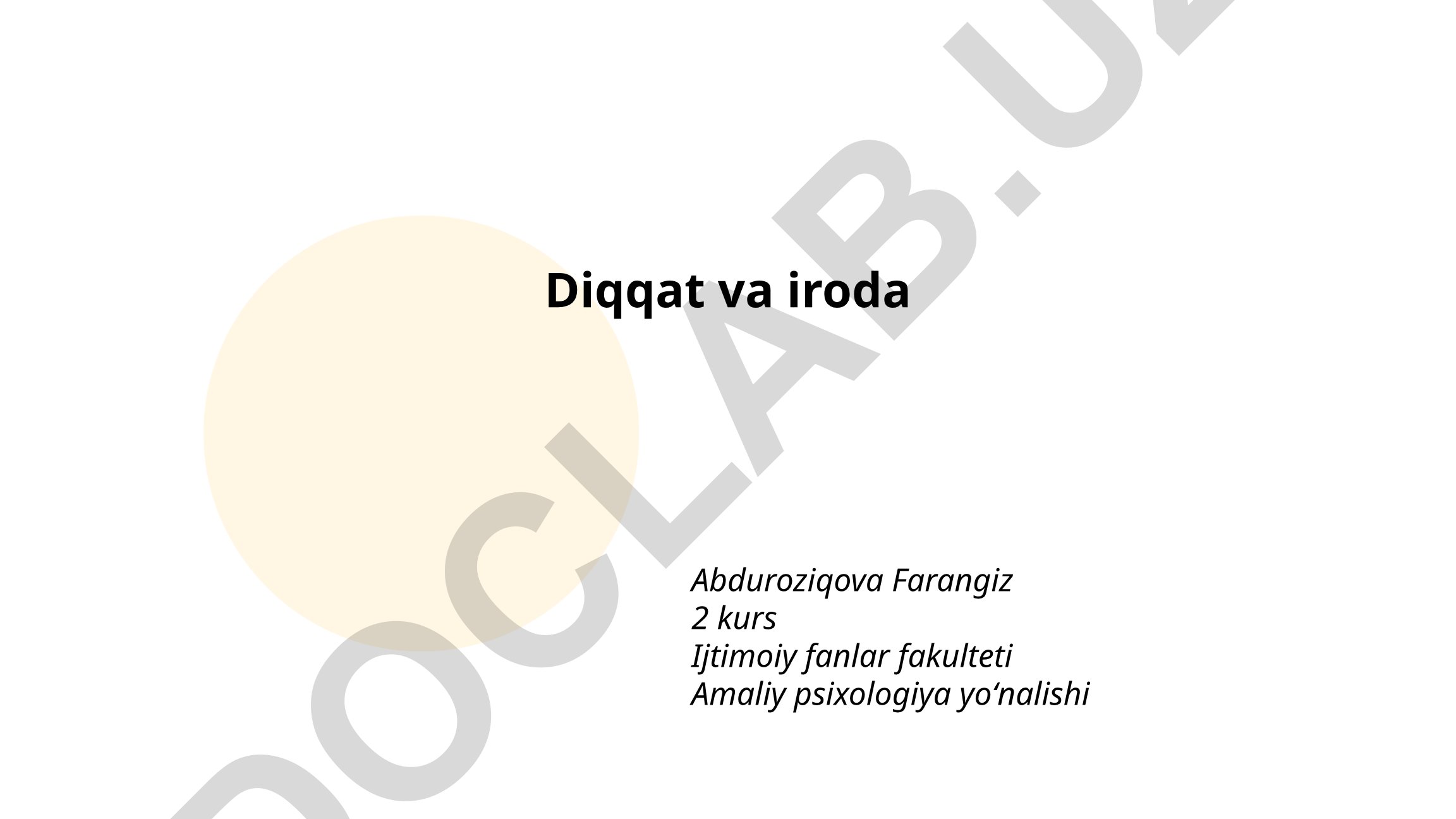 Diqqat va iroda takomillashtirish usullari