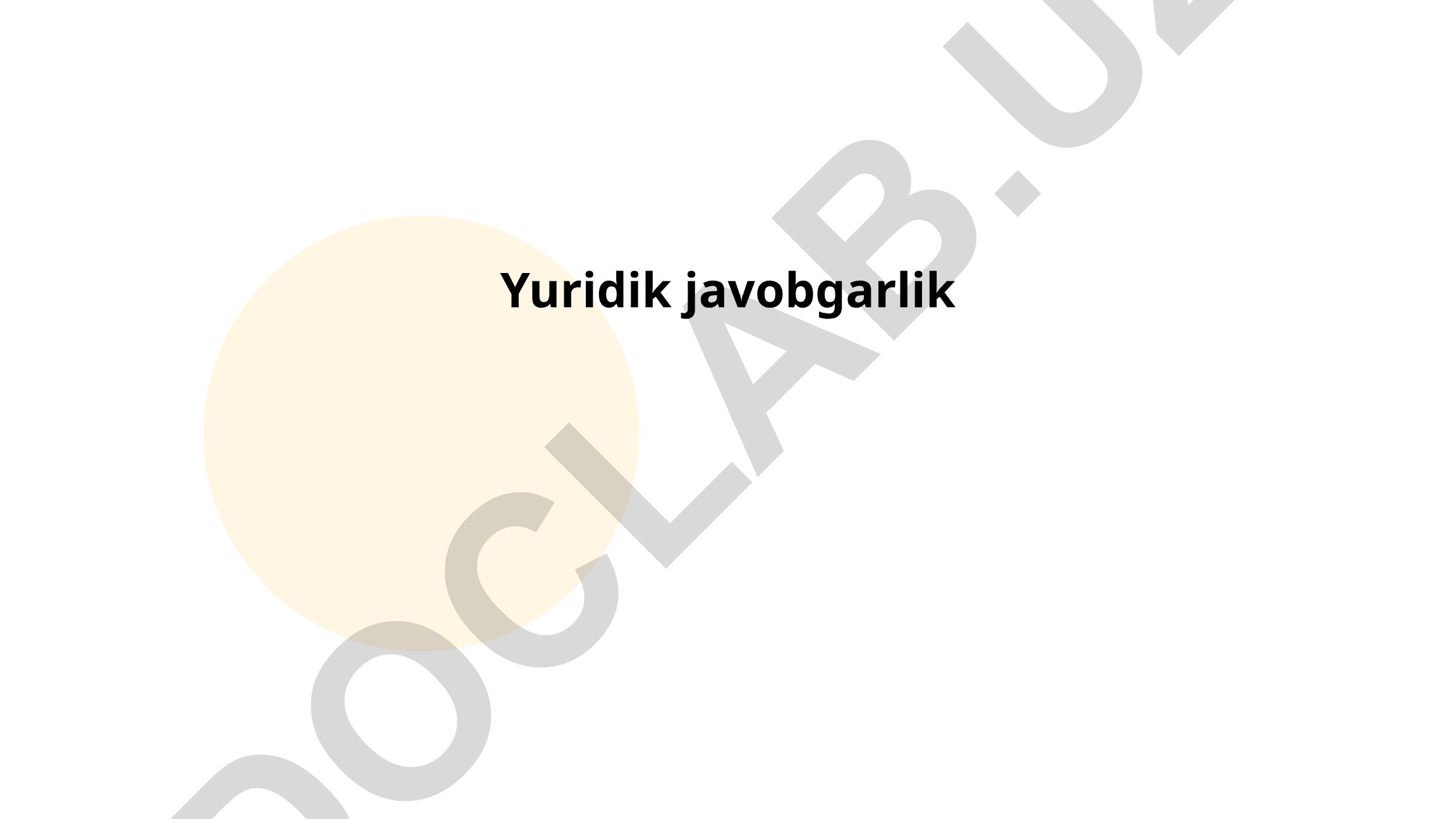 Yuridik javobgarlik turlari va fuqarolik javobgarligi