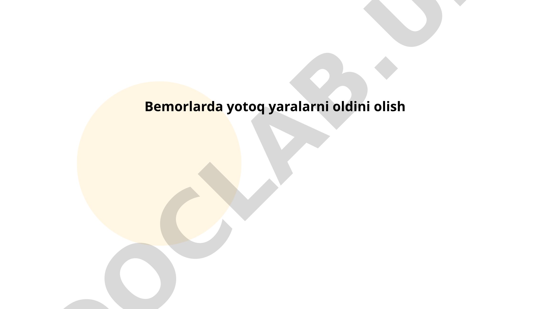 Bemorlarda yotoq yaralarni oldini olish