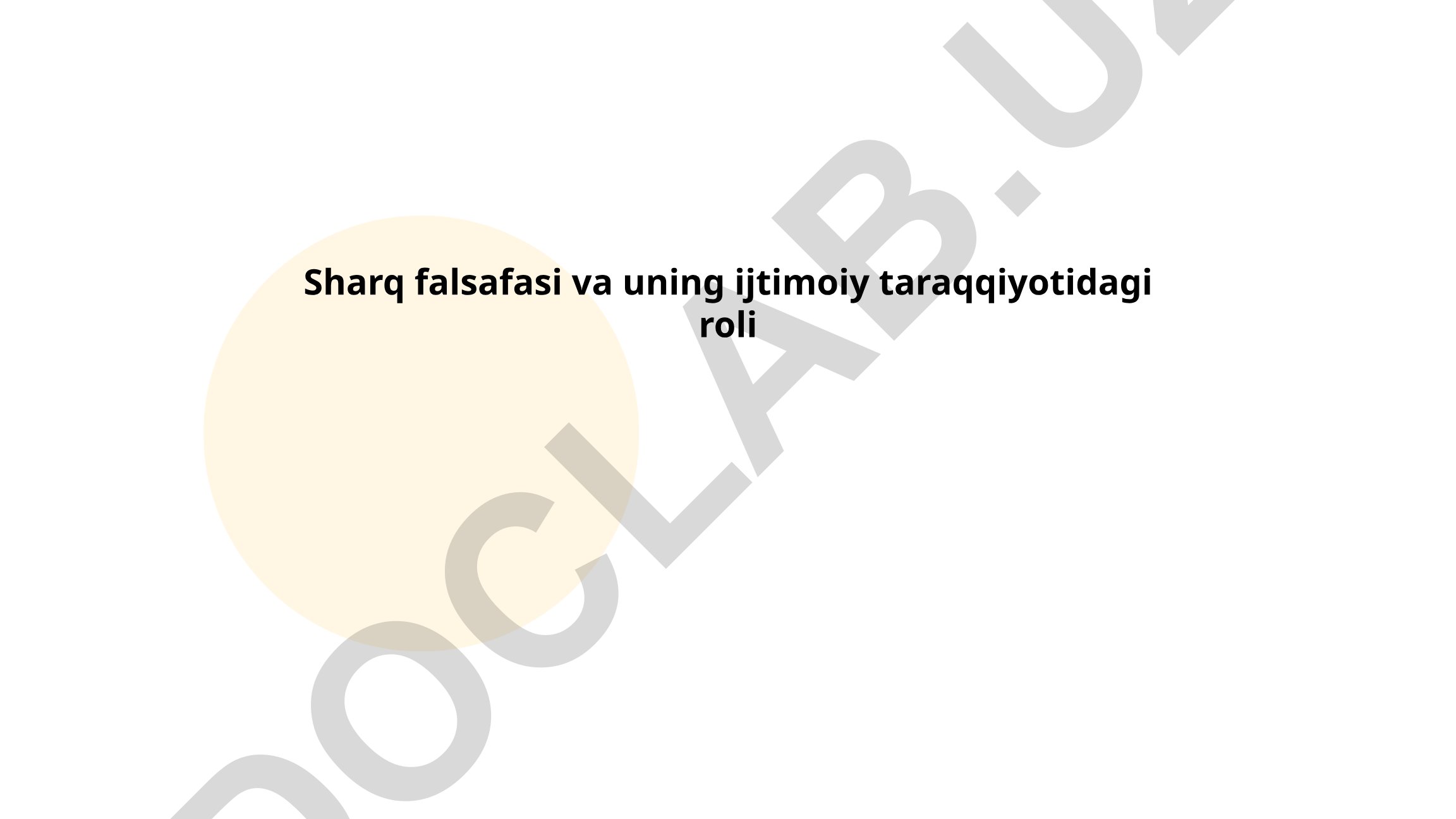 Sharq falsafasi va uning ijtimoiy taraqqiyotidagi roli