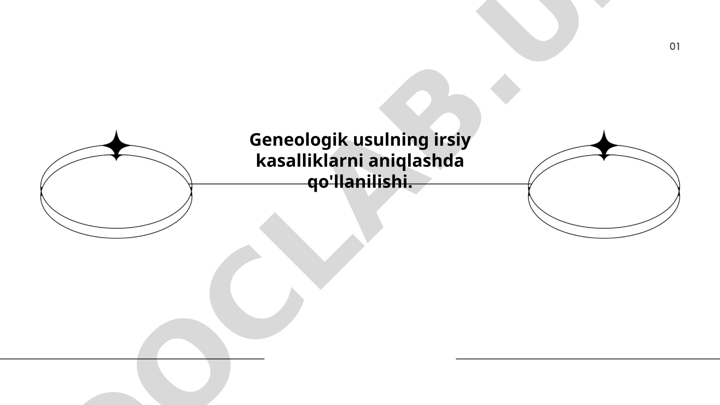 Geneologik usulning irsiy kasalliklarni aniqlashda qo'llanilishi